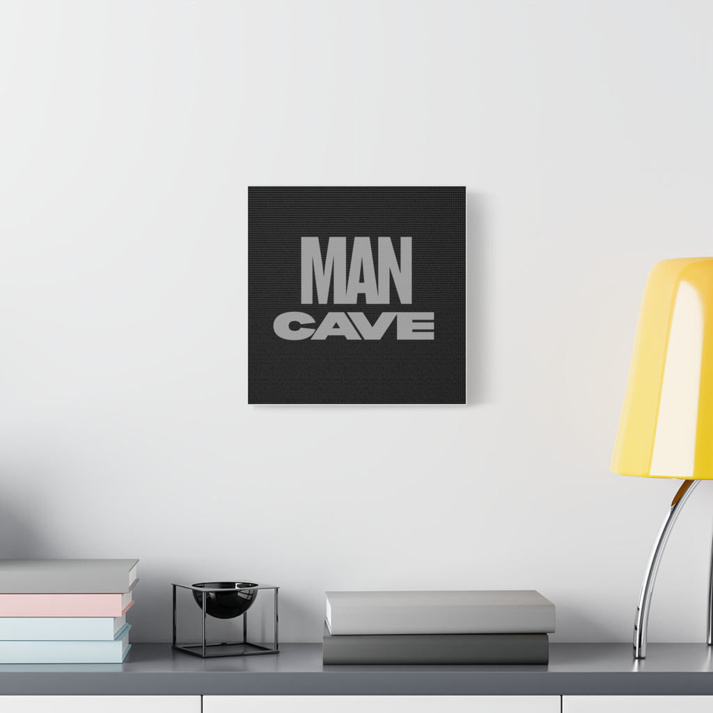 Man Cave Canvas Wall Art — Bold Grey Text on Black