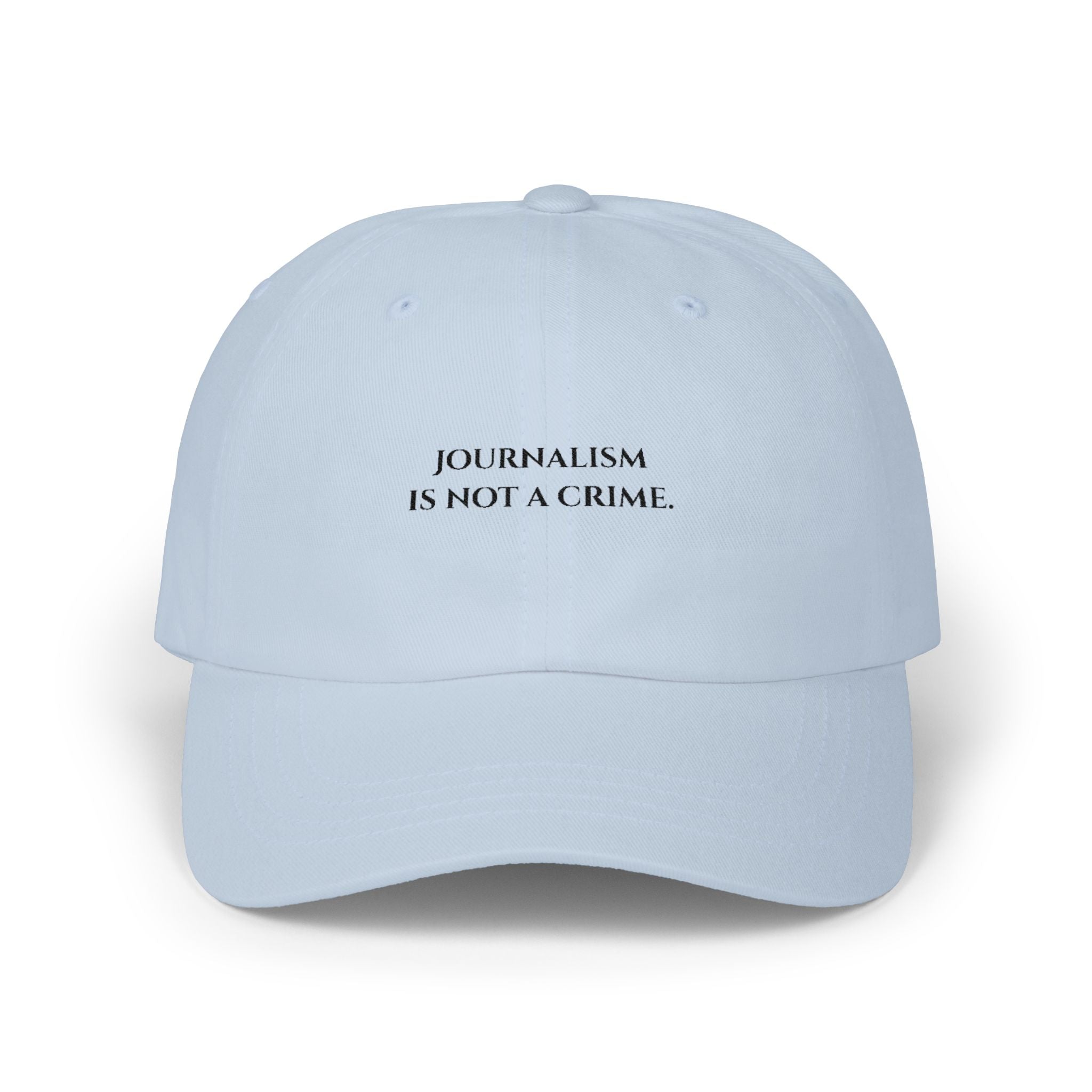 Journalism Is Not a Crime Dad Cap — Embroidered Statement Baseball Hat