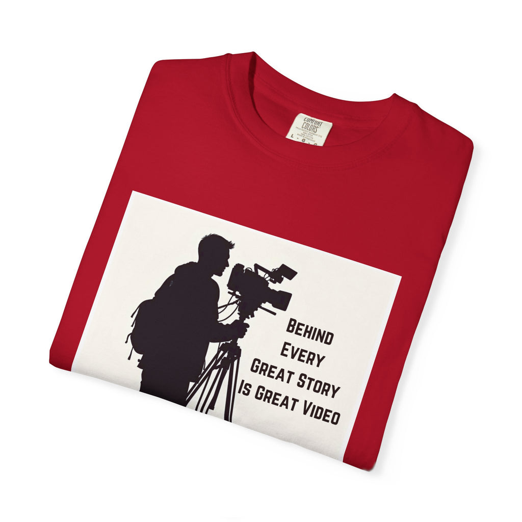 TV News Videographer: Unisex Garment-Dyed T-shirt