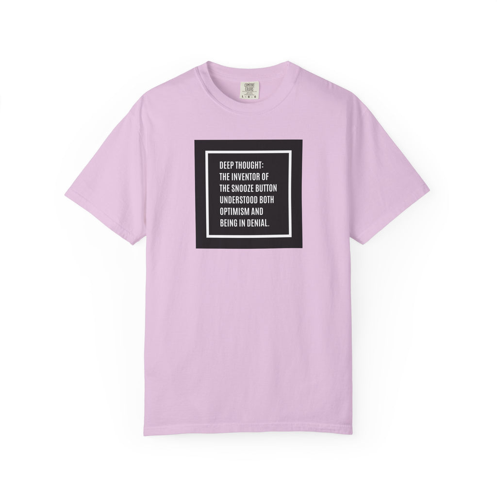 'Deep Thought' Snooze Button Quote Graphic Tee