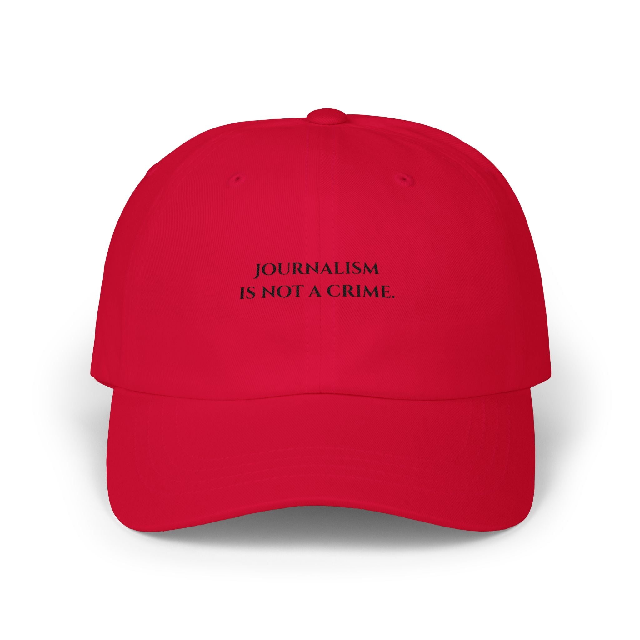 Journalism Is Not a Crime Dad Cap — Embroidered Statement Baseball Hat