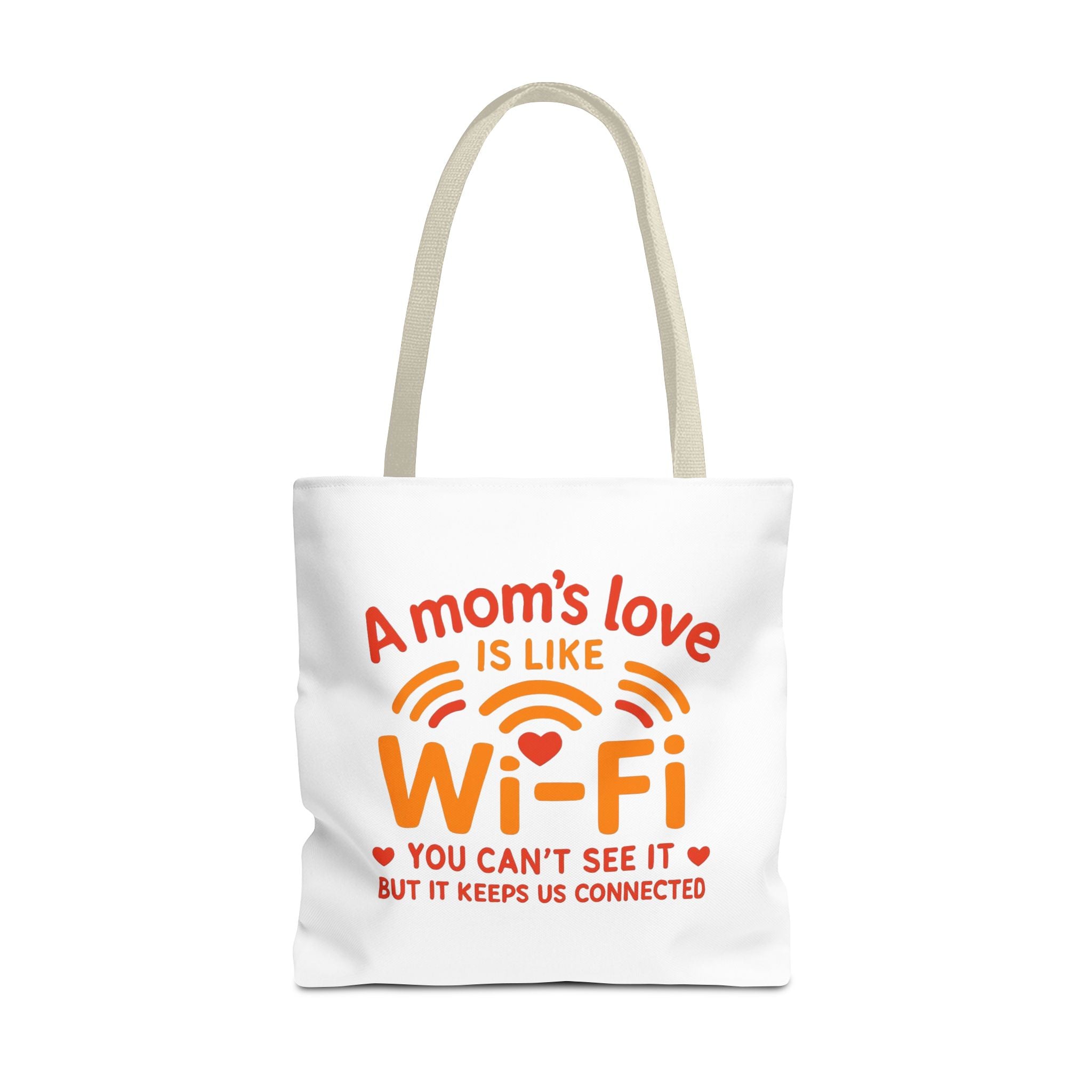 Tote Bag - "A Mom's Love Is Like Wi-Fi" Funny Mother's Day Gift Tote