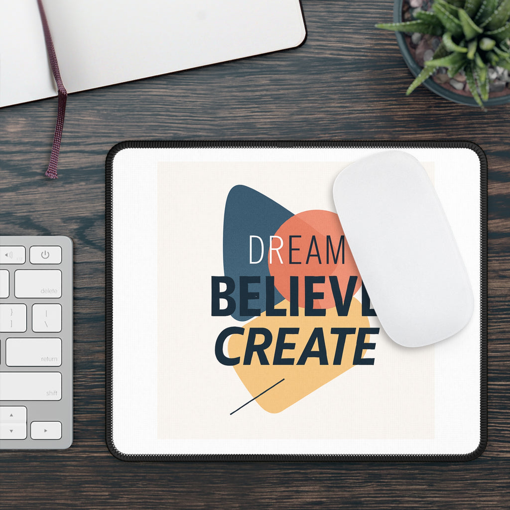 Dream Believe Create Inspirational Gaming Mouse Pad - Dream Believe Create, Office Gift, Gamer Desk Decor, Motivational Accessories, Home Office Must-Have