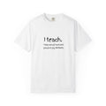 Teacher T-Shirt — “I teach. I help small humans become big thinkers.” with Colorful Back Art