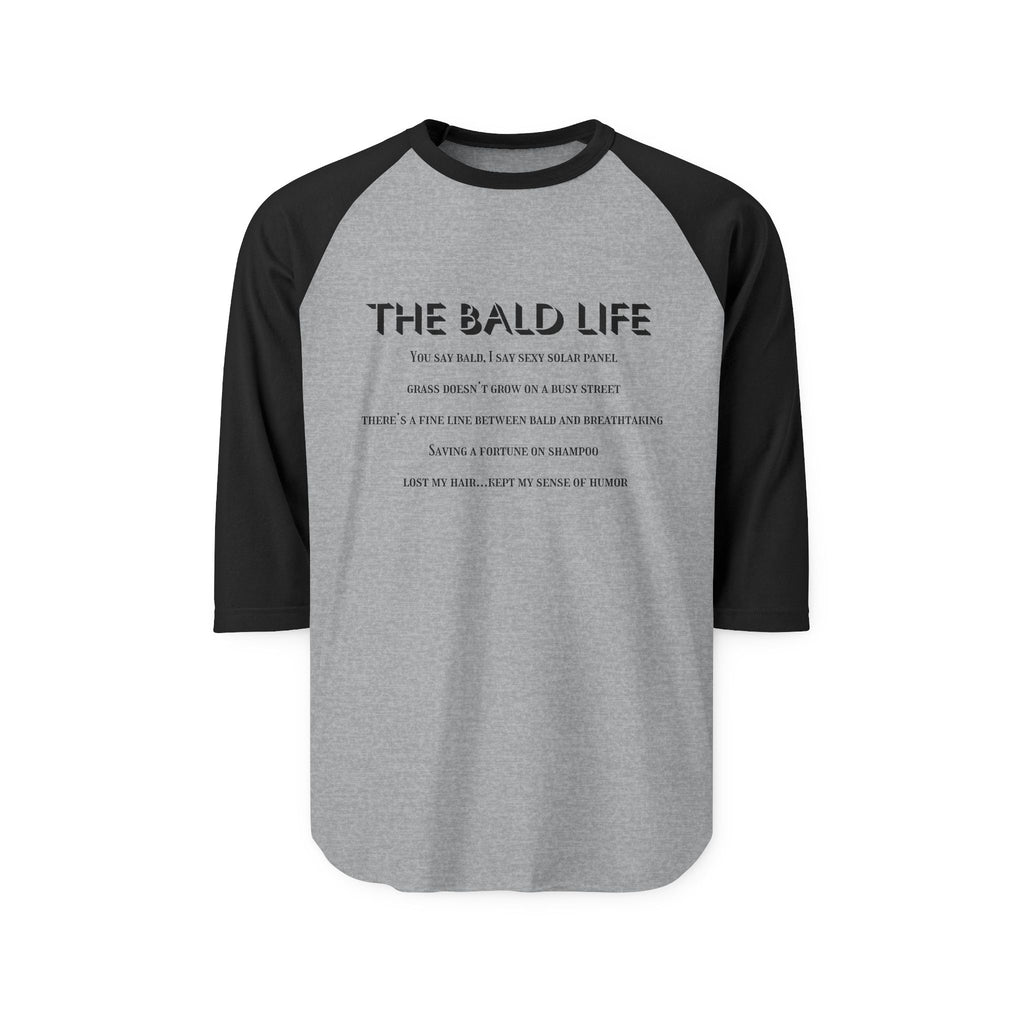 The Bald Life Funny Baldness Baseball Shirt