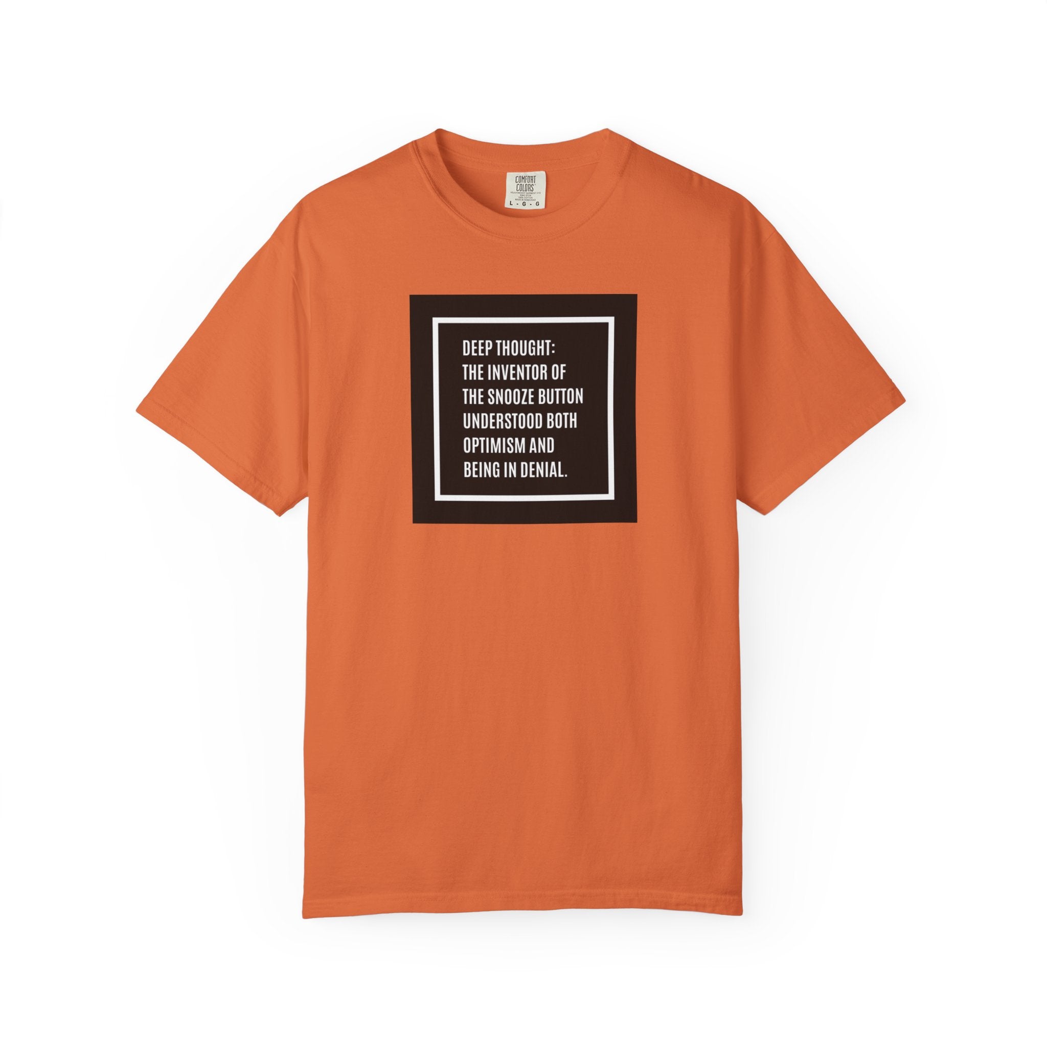 'Deep Thought' Snooze Button Quote Graphic Tee