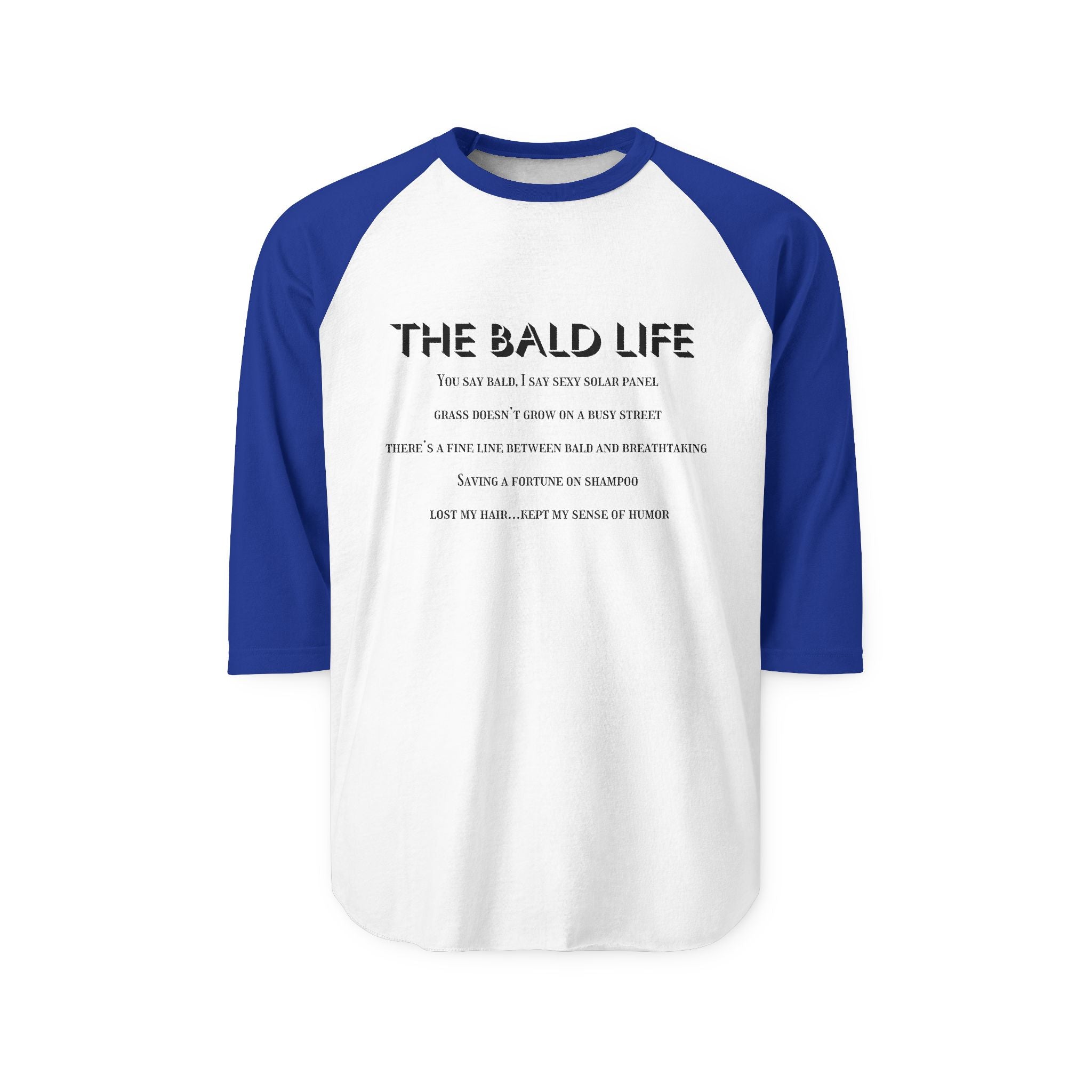 The Bald Life Funny Baldness Baseball Shirt
