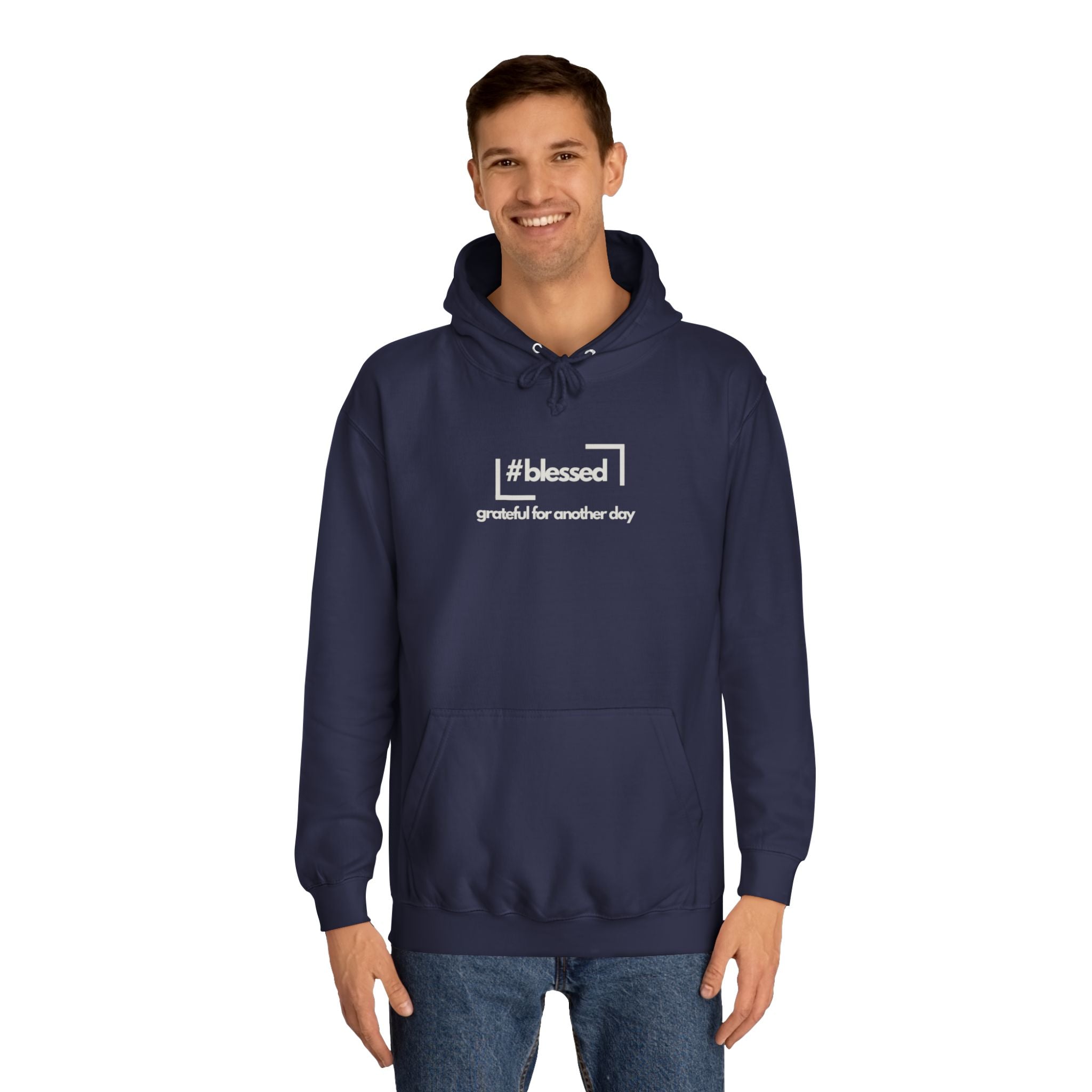 Hoodie - #blessed Grateful for Another Day Graphic Pullover