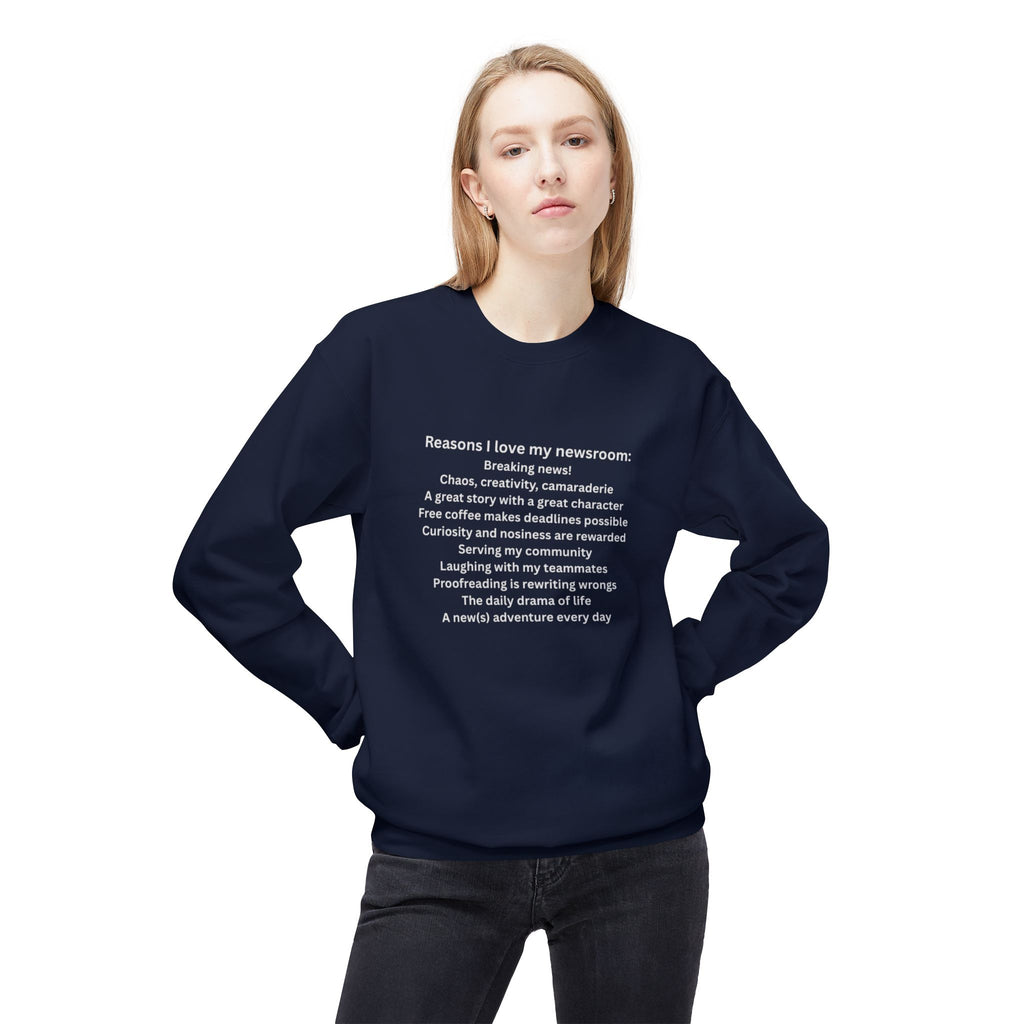 "Reasons I Love My Newsroom" Crewneck Sweatshirt