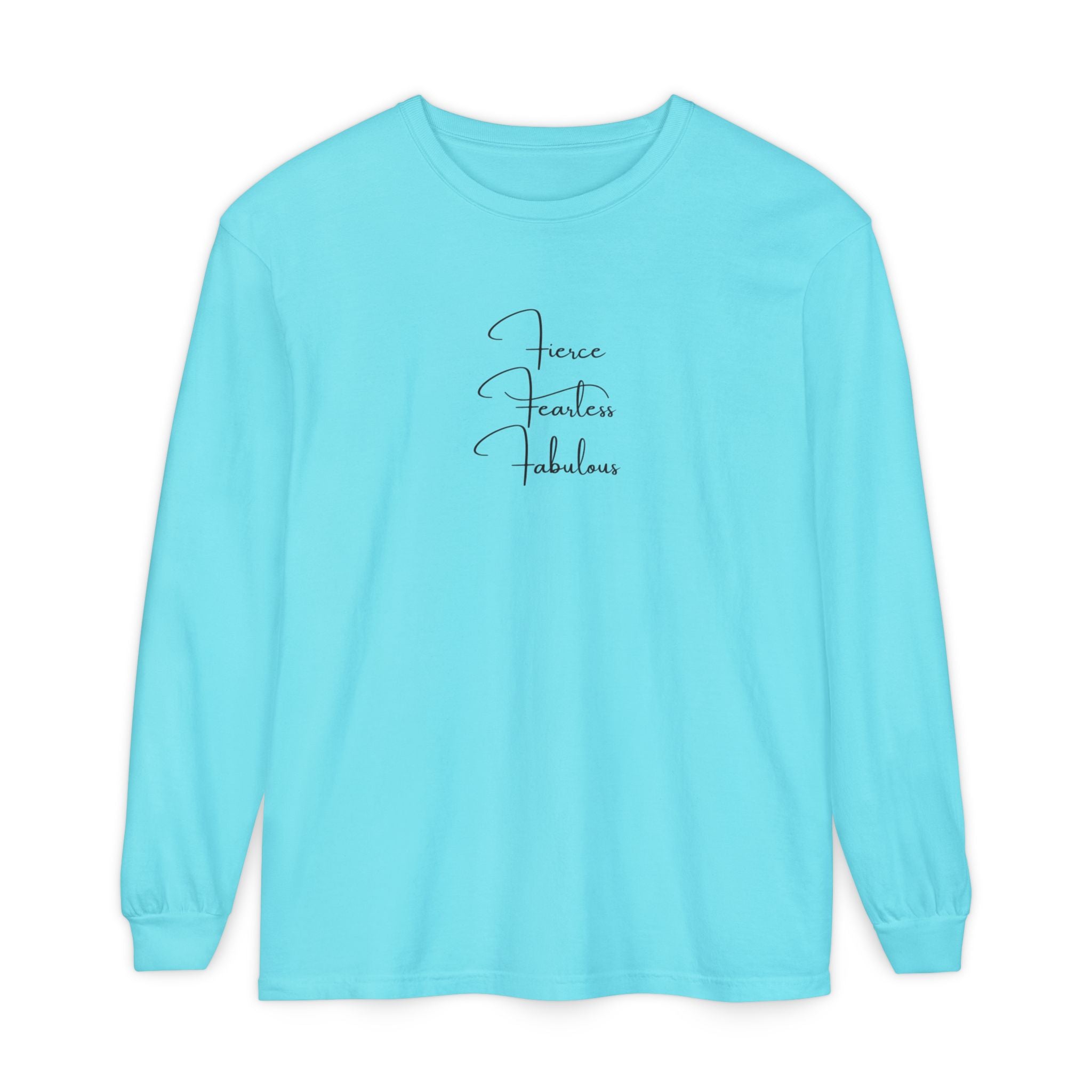 'Fierce Fearless Fabulous' Long Sleeve Tee