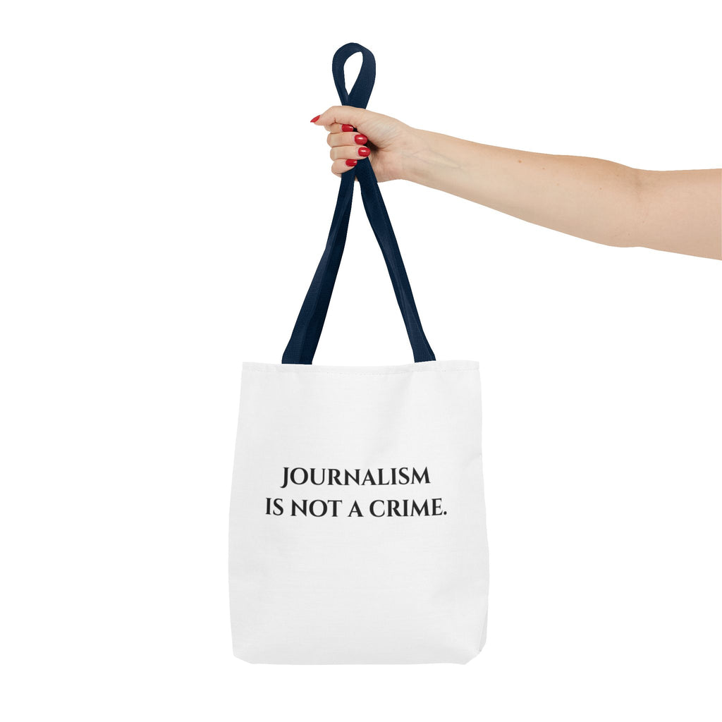 Journalism Is Not a Crime Tote Bag — Protest Statement Canvas Tote