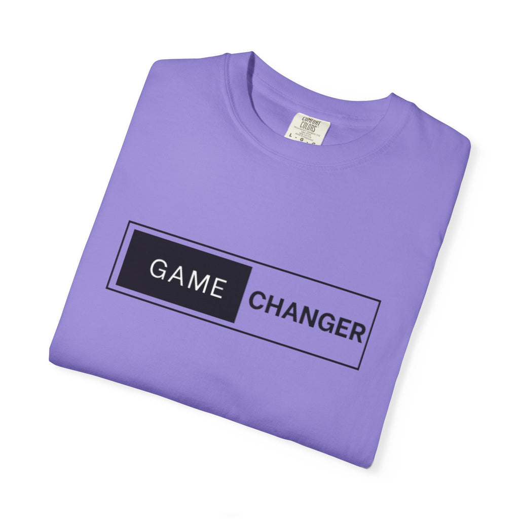 Game Changer Unisex Garment-Dyed T-Shirt