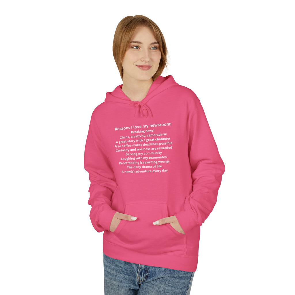 "Reasons I Love My Newsroom" Hoodie