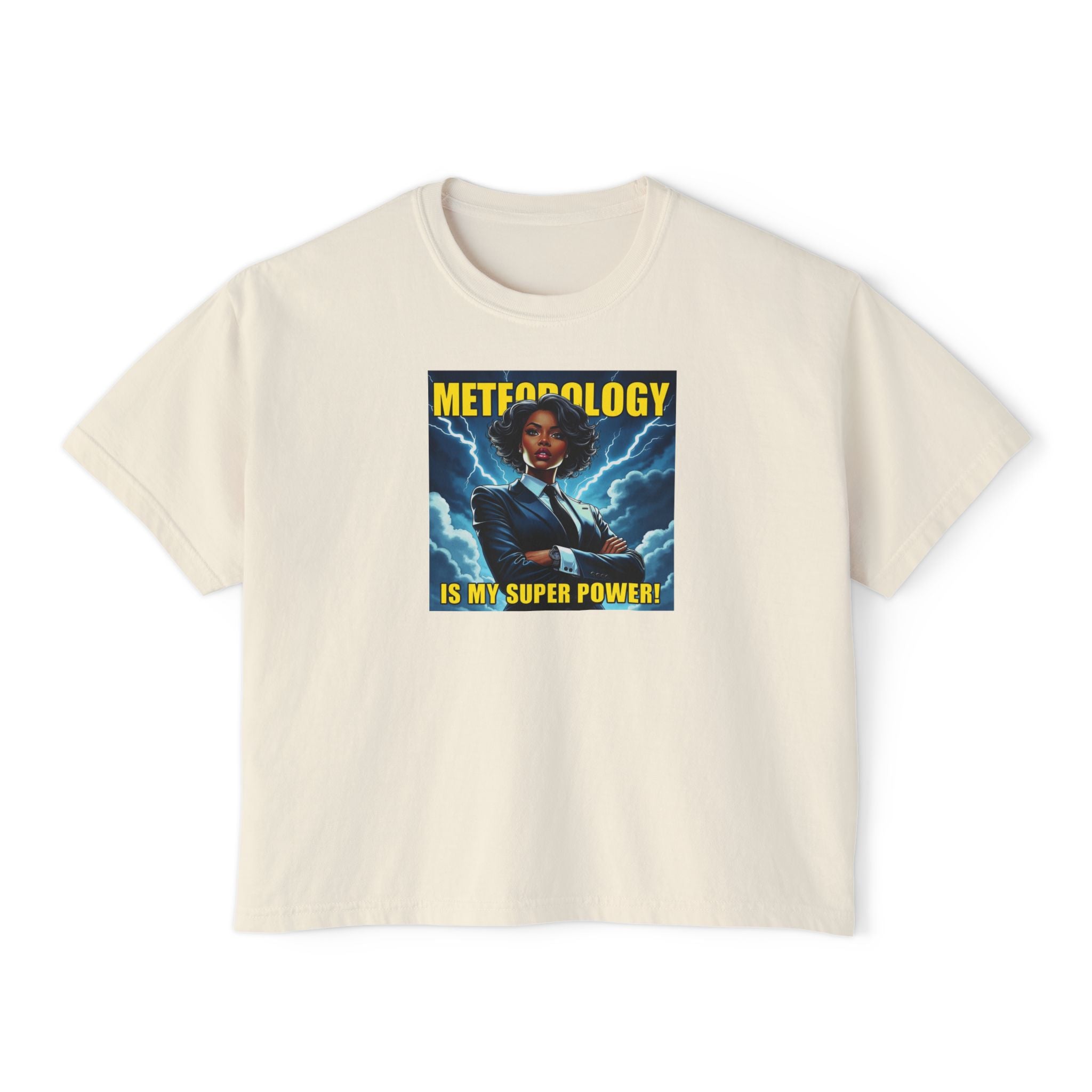 Meteorology Is My Super Power Women's Boxy Tee