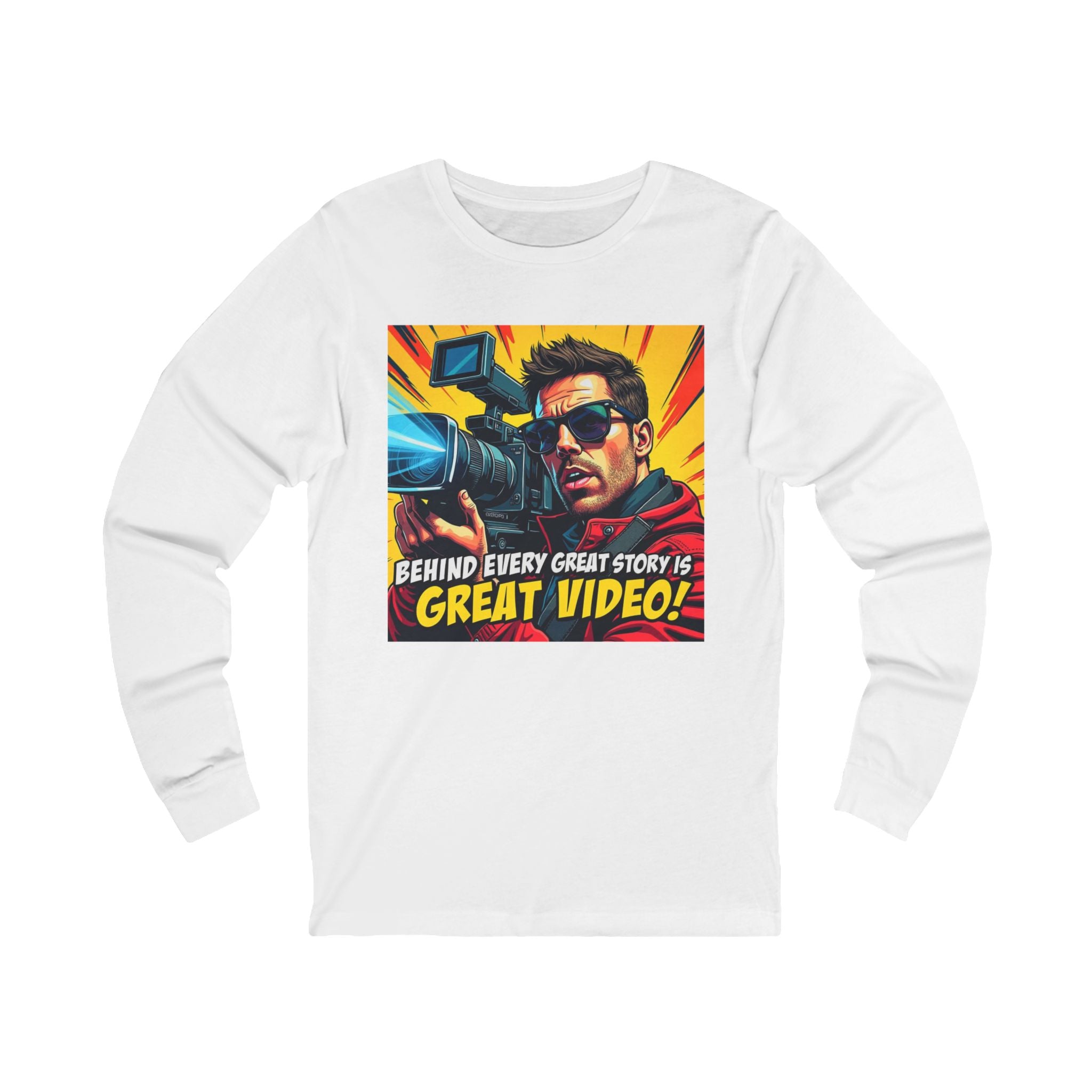 Behind Every Great Story is Great Video - Unisex Long Sleeve Tee, Gift for Filmmakers, Content Creators, Video Lovers, Casual Wear