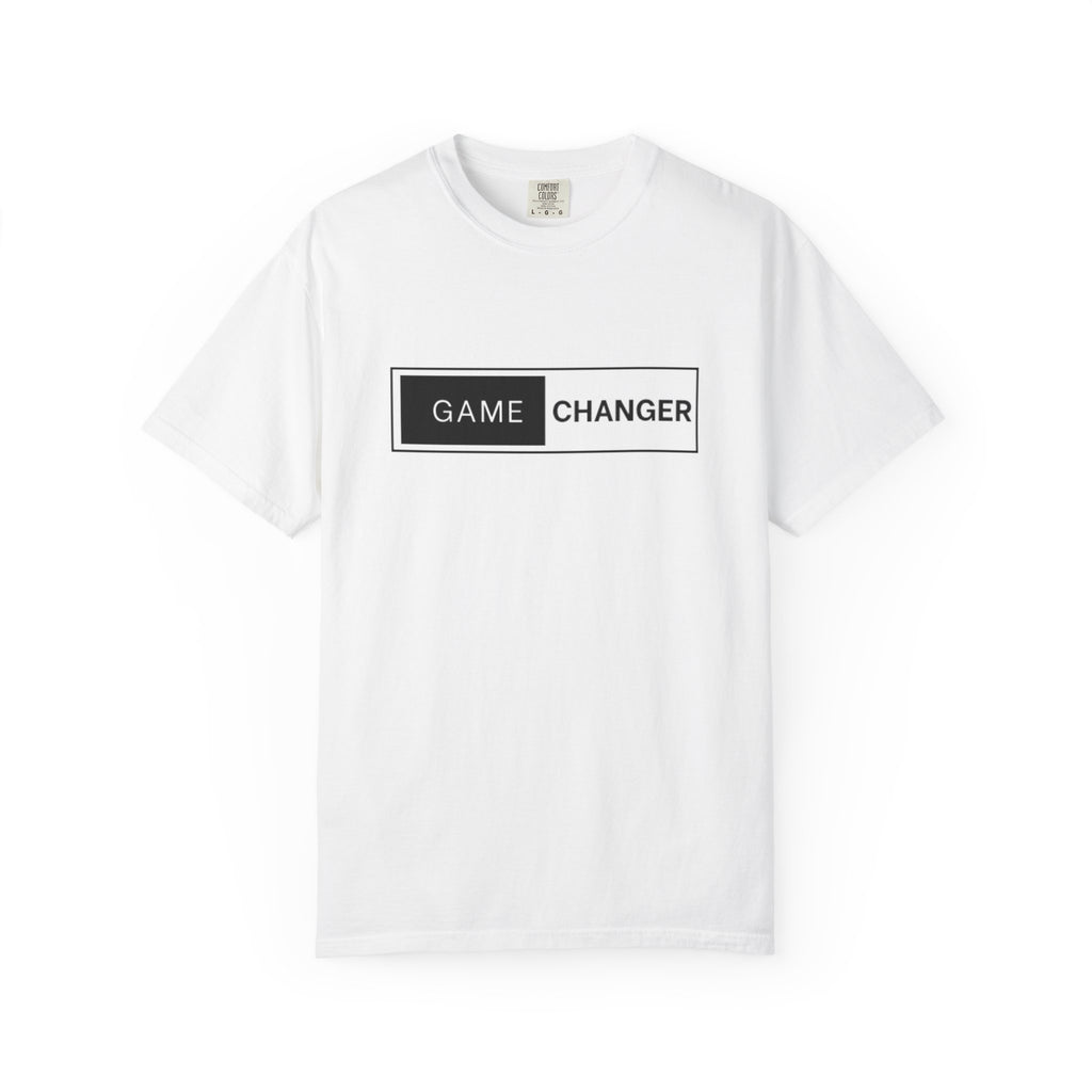 Game Changer Unisex Garment-Dyed T-Shirt