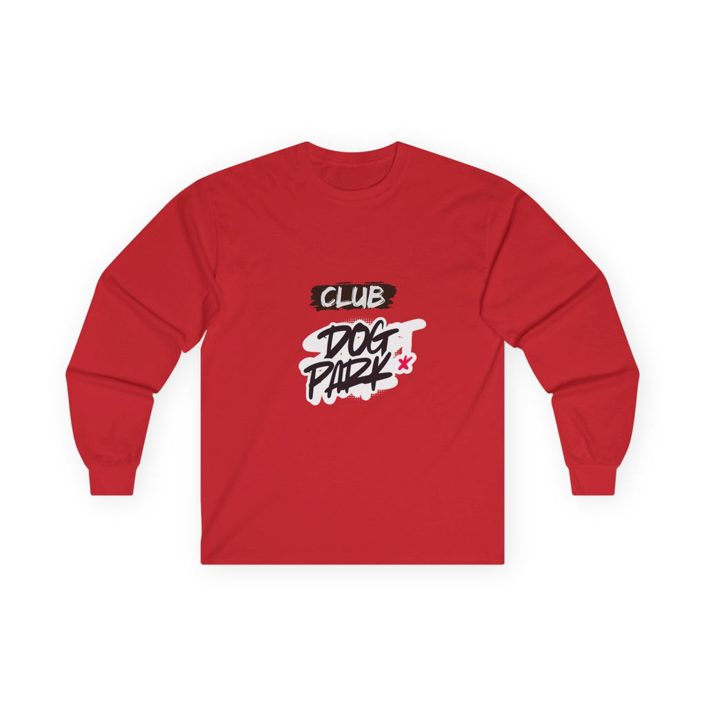 Dog Park: Unisex Long Sleeve Tee - Casual Wear, Party Attire, Music Festival Gift, Graphic Tee