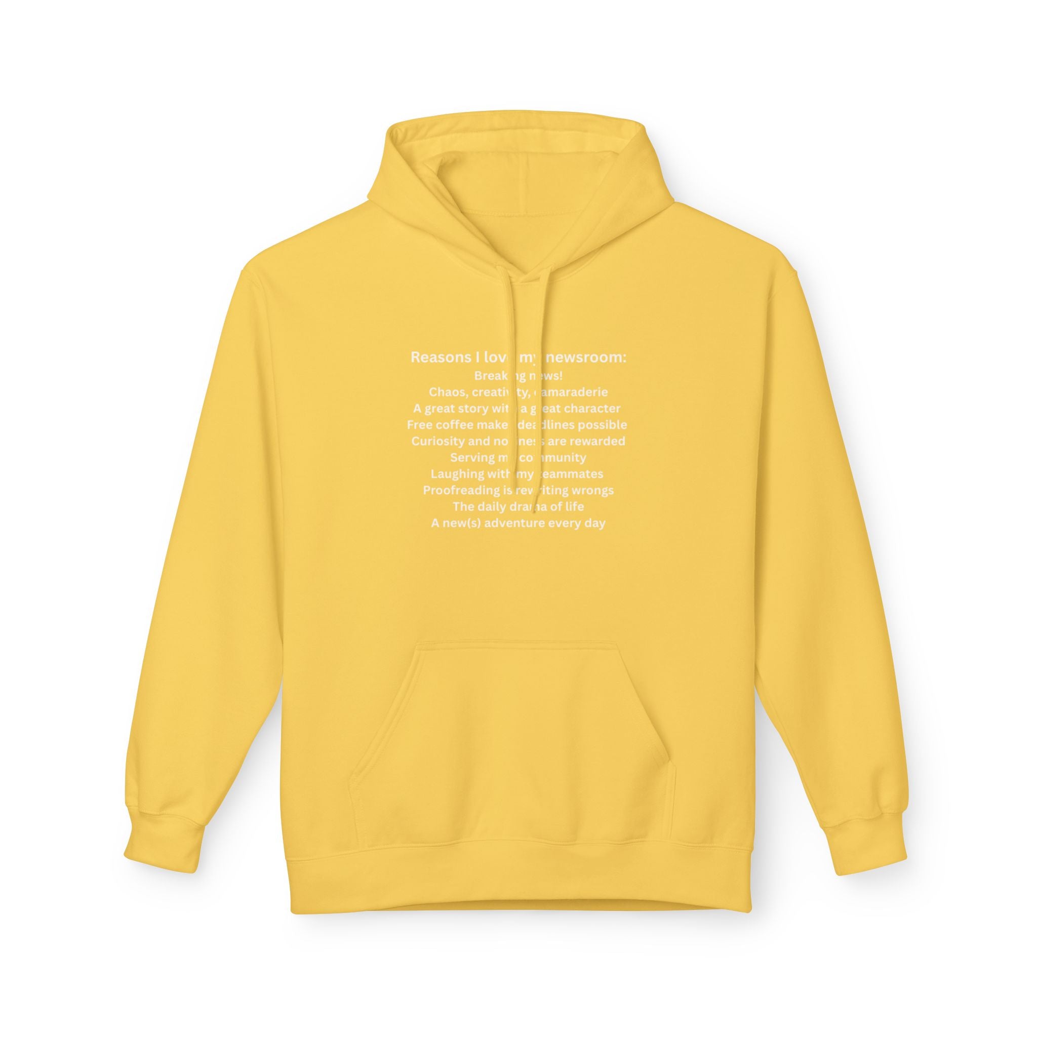 "Reasons I Love My Newsroom" Hoodie