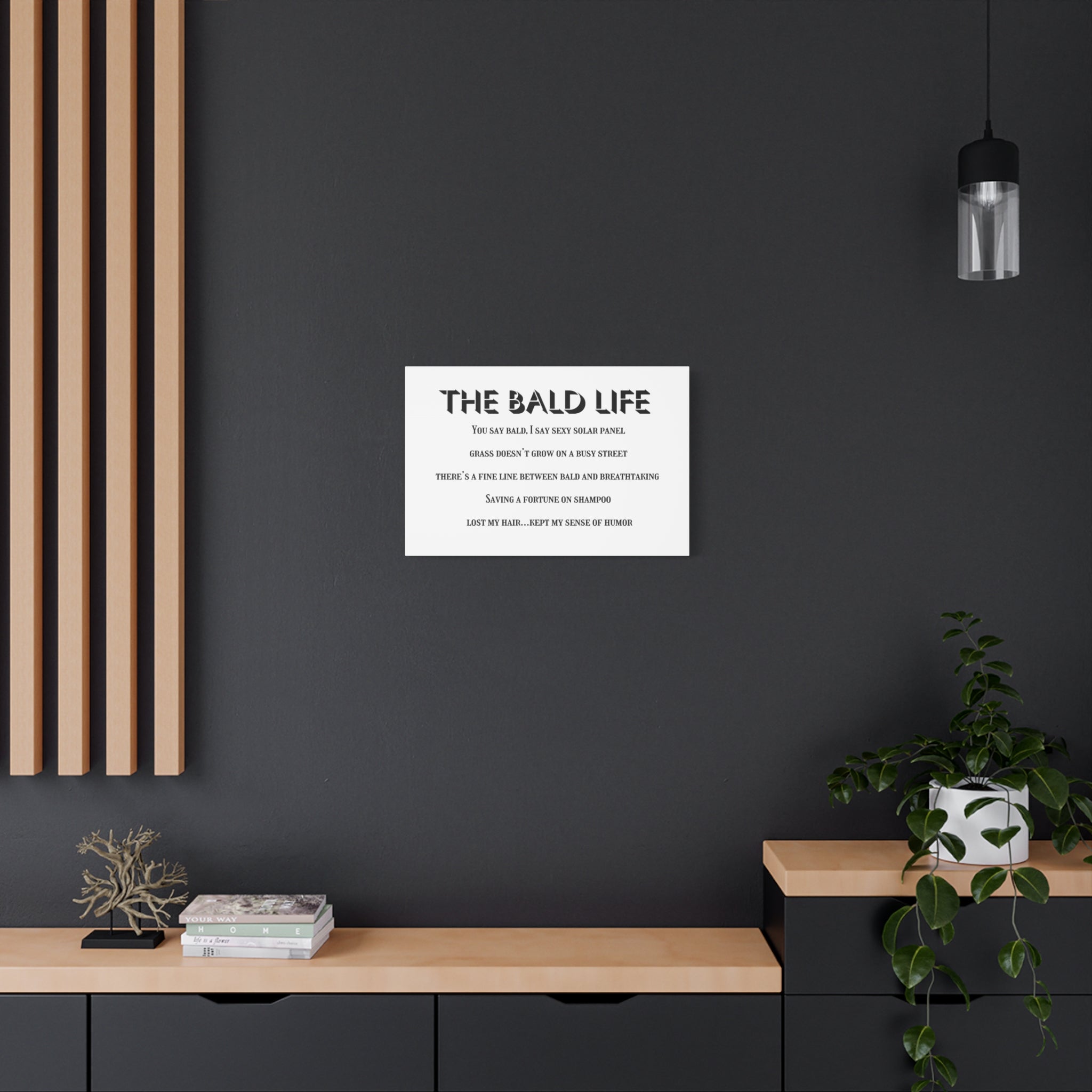 “The Bald Life” Humorous Canvas Wall Art
