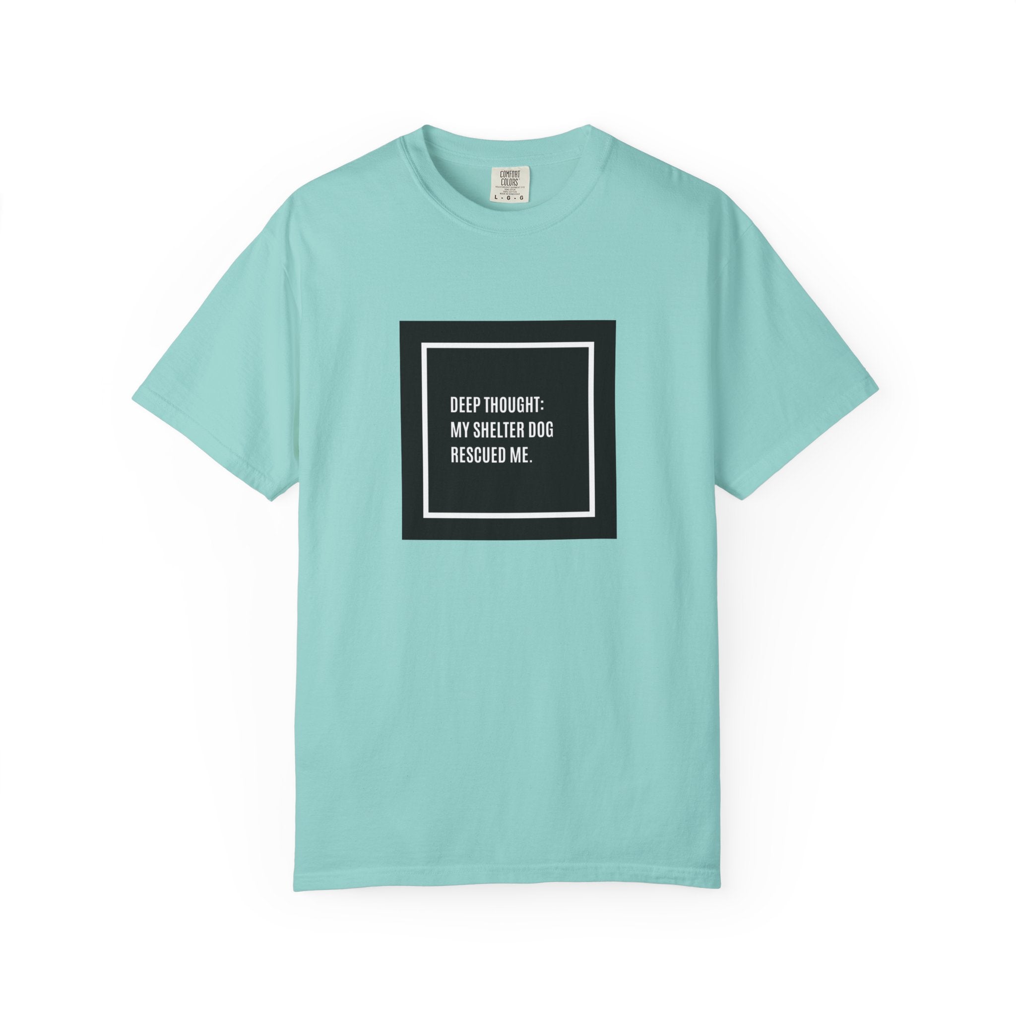 My Shelter Dog Rescued Me T-Shirt