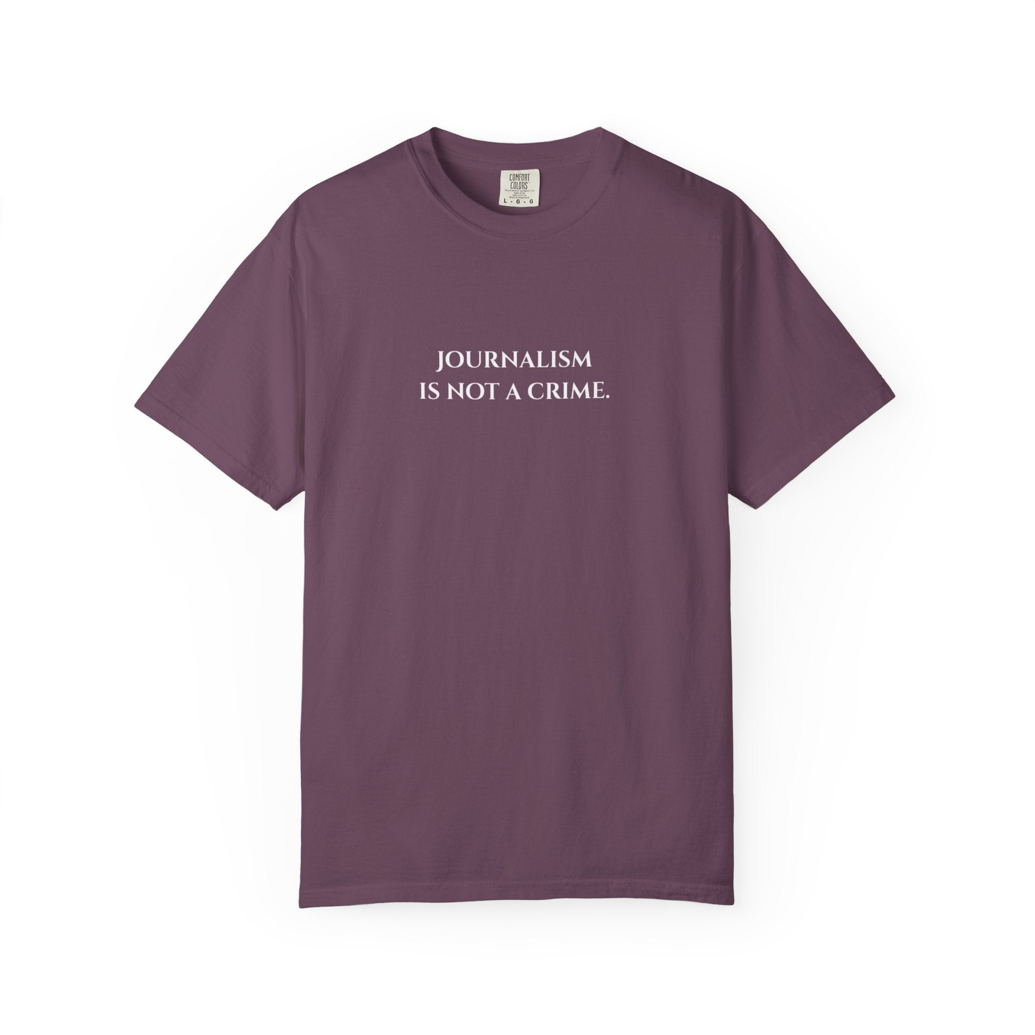 "Journalism is not a Crime"  T-Shirt
