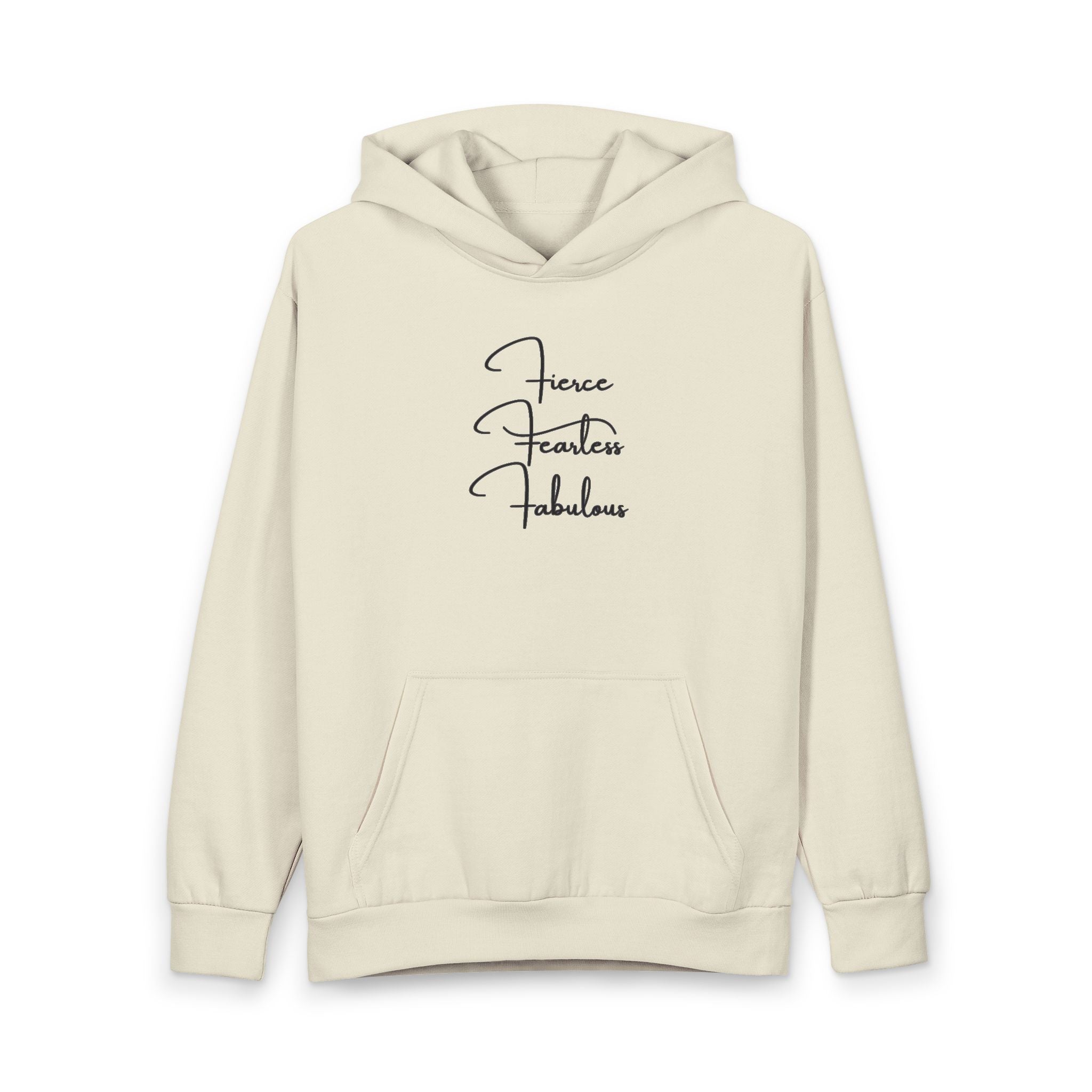 Fierce Fearless Fabulous Hoodie