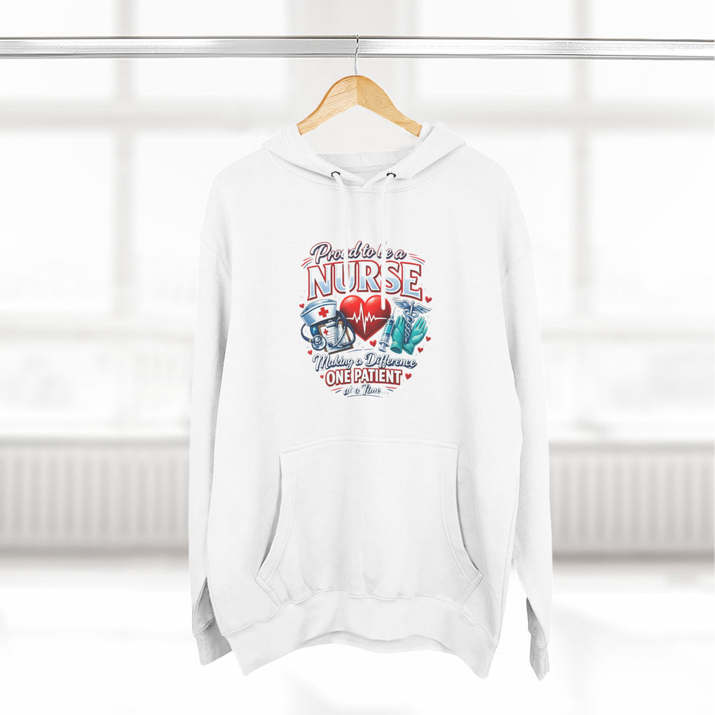 ‘Proud to be a Nurse’ Fleece Pullover Hoodie