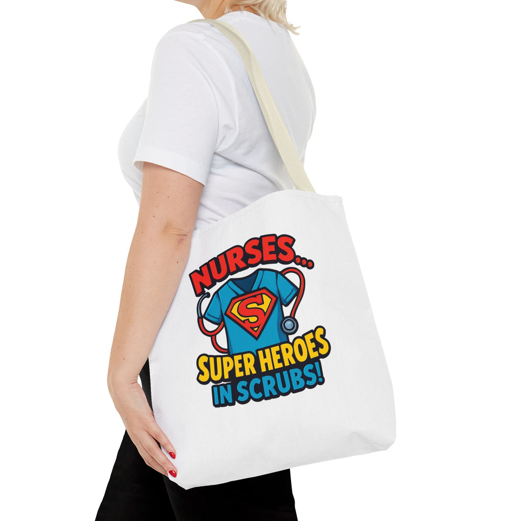 Nurse Tote Bag — "Nurses... Super Heroes in Scrubs" Gift Tote