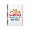 Coolest Grandma in the World Spiral Notebook — Ruled Journal for Grandmothers, Gift for Mother’s Day & Birthday