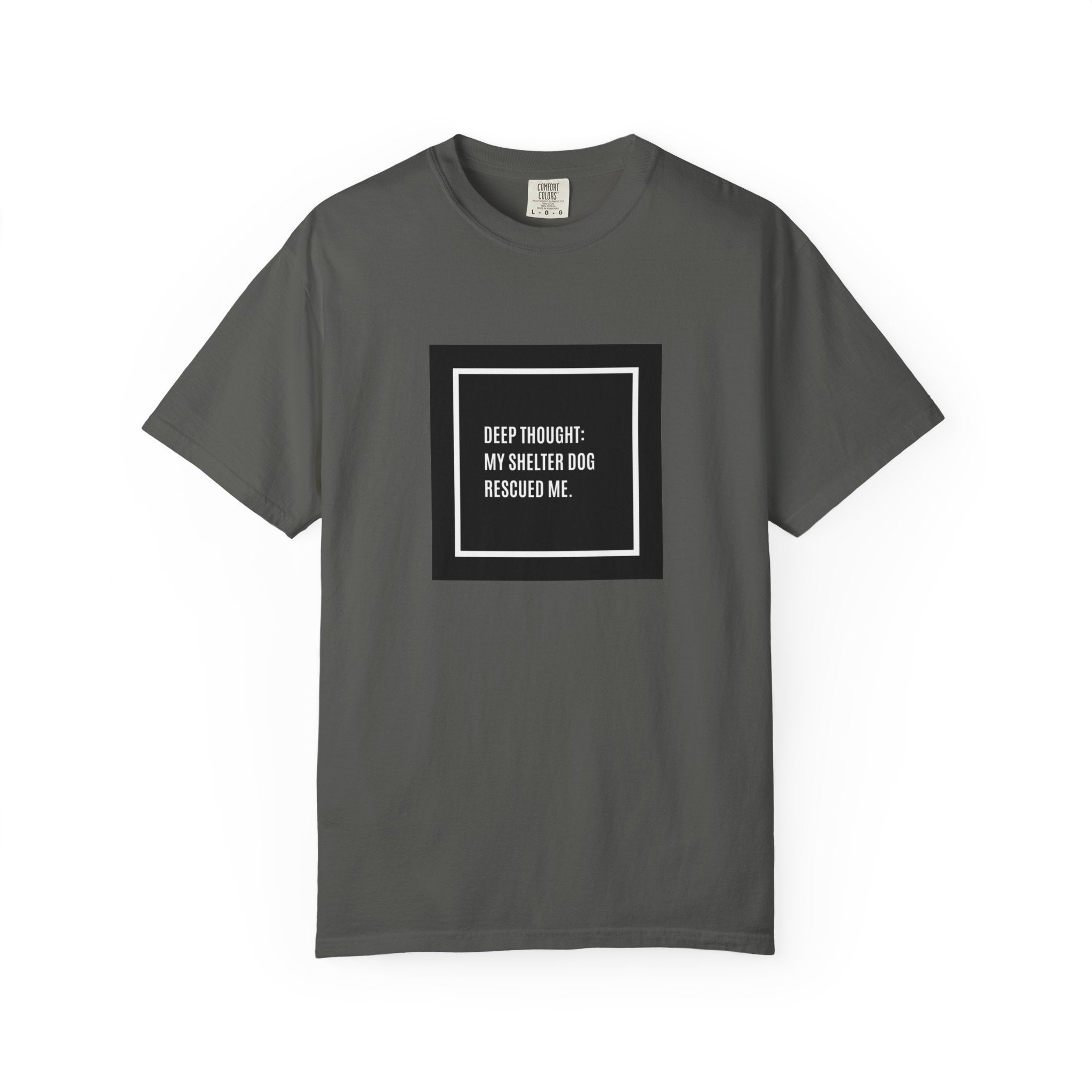 My Shelter Dog Rescued Me T-Shirt