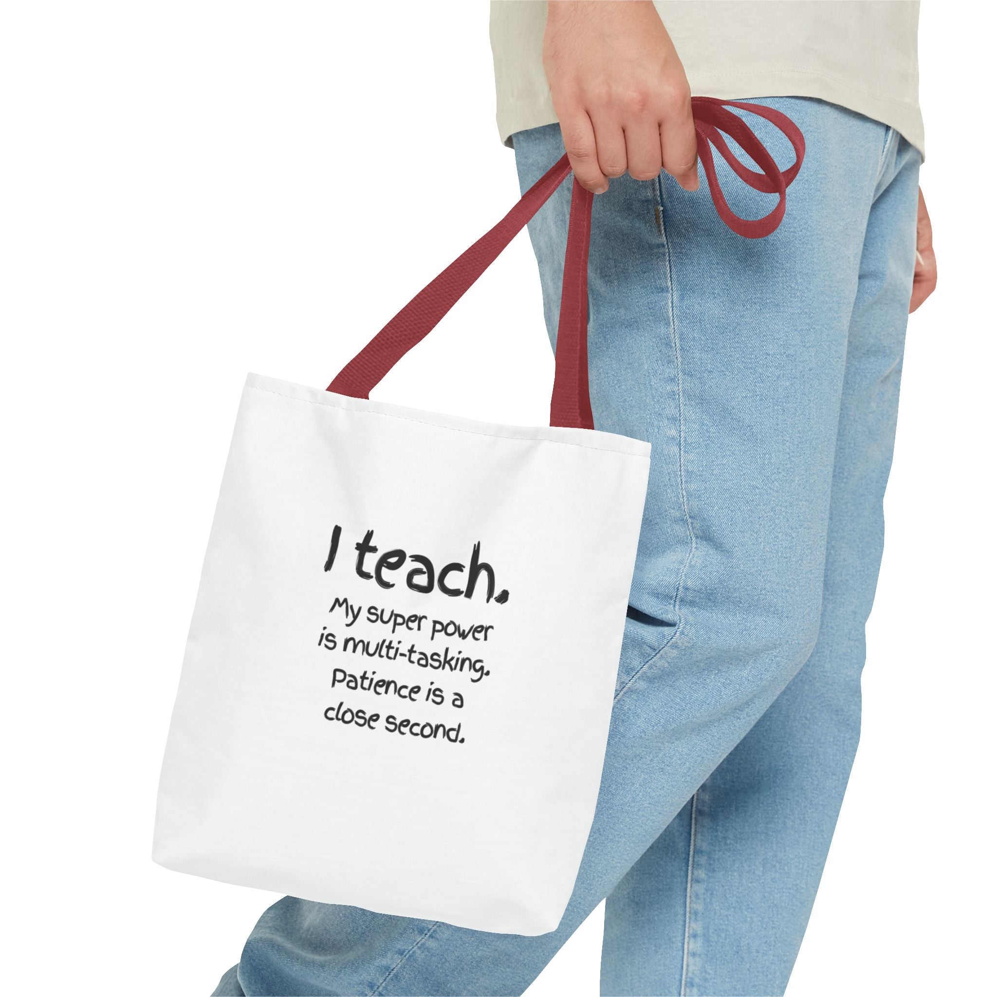 Teacher Tote Bag - "I Teach. My Super Power is Multi-Tasking" Gift