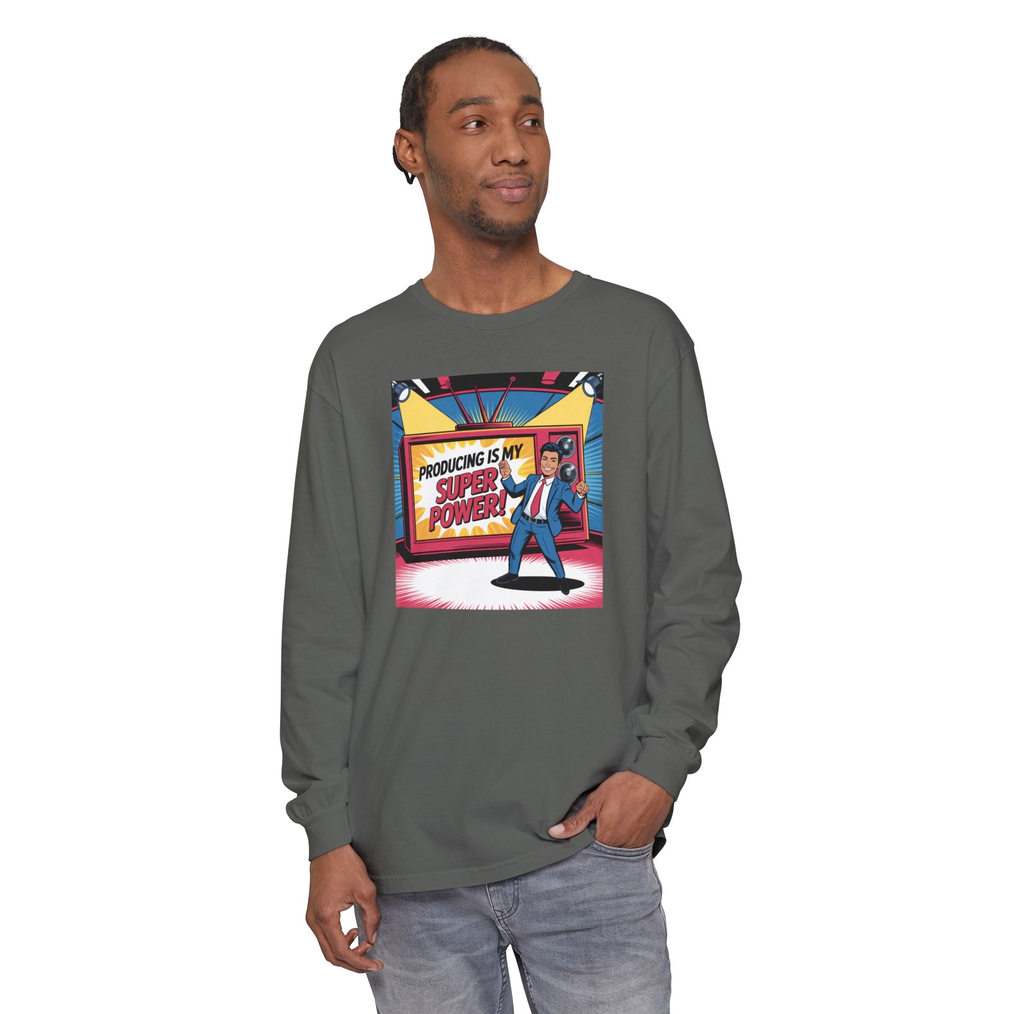Producing Is My Super Power Long Sleeve T-Shirt