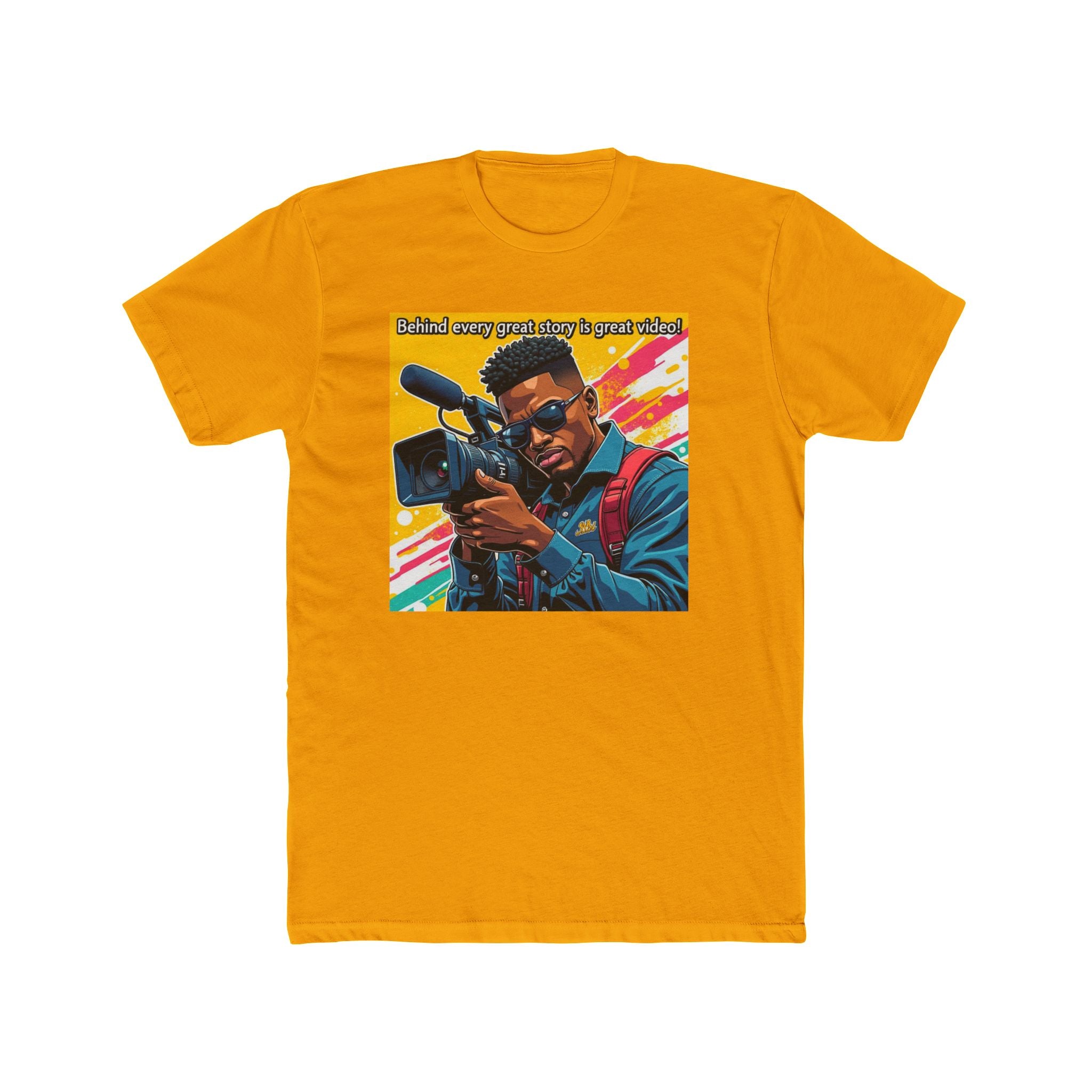 Behind Every Great Story Is Great Video! Graphic Tee for Film Lovers, Perfect Gift for Creatives, Casual Wear, Movie Night