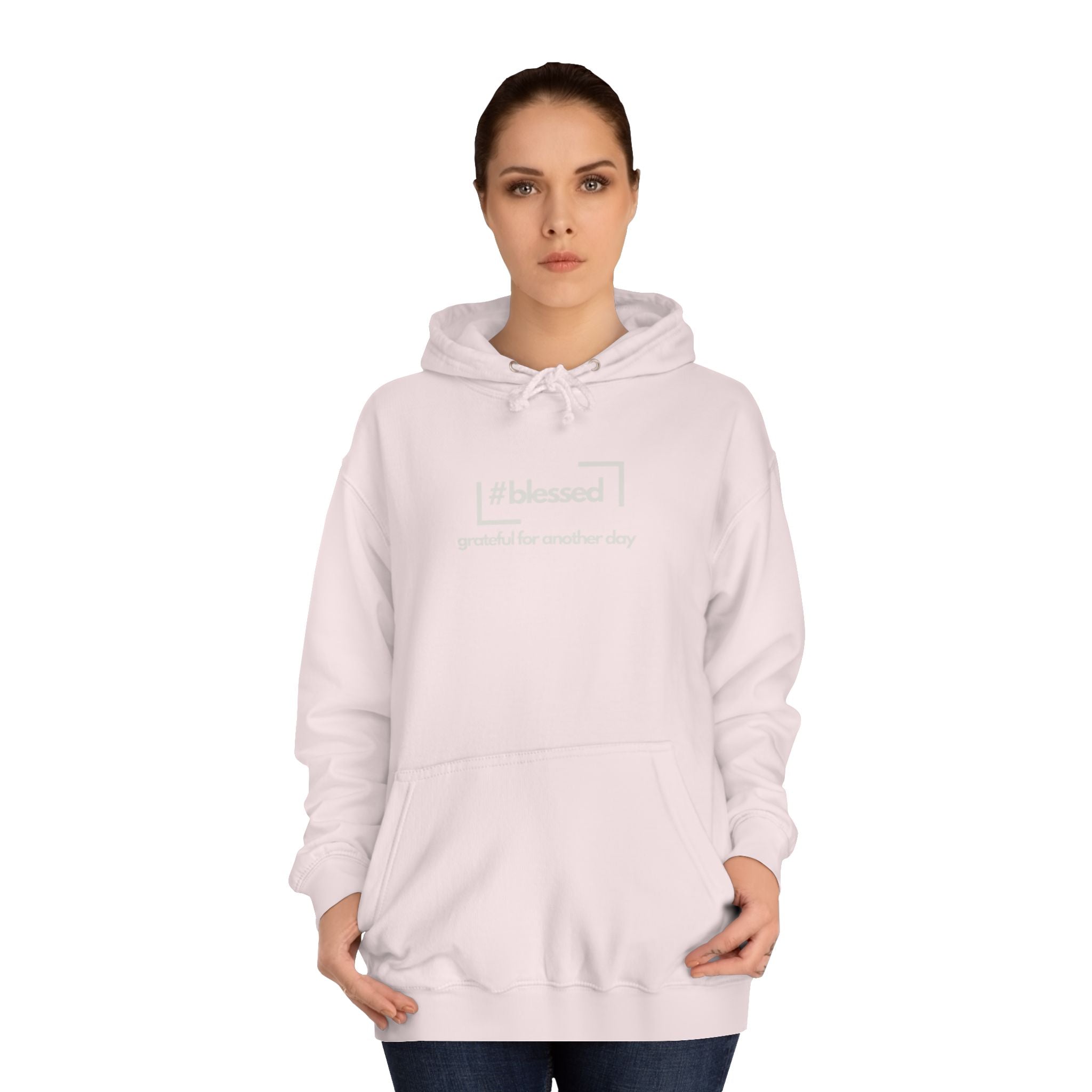 Hoodie - #blessed Grateful for Another Day Graphic Pullover