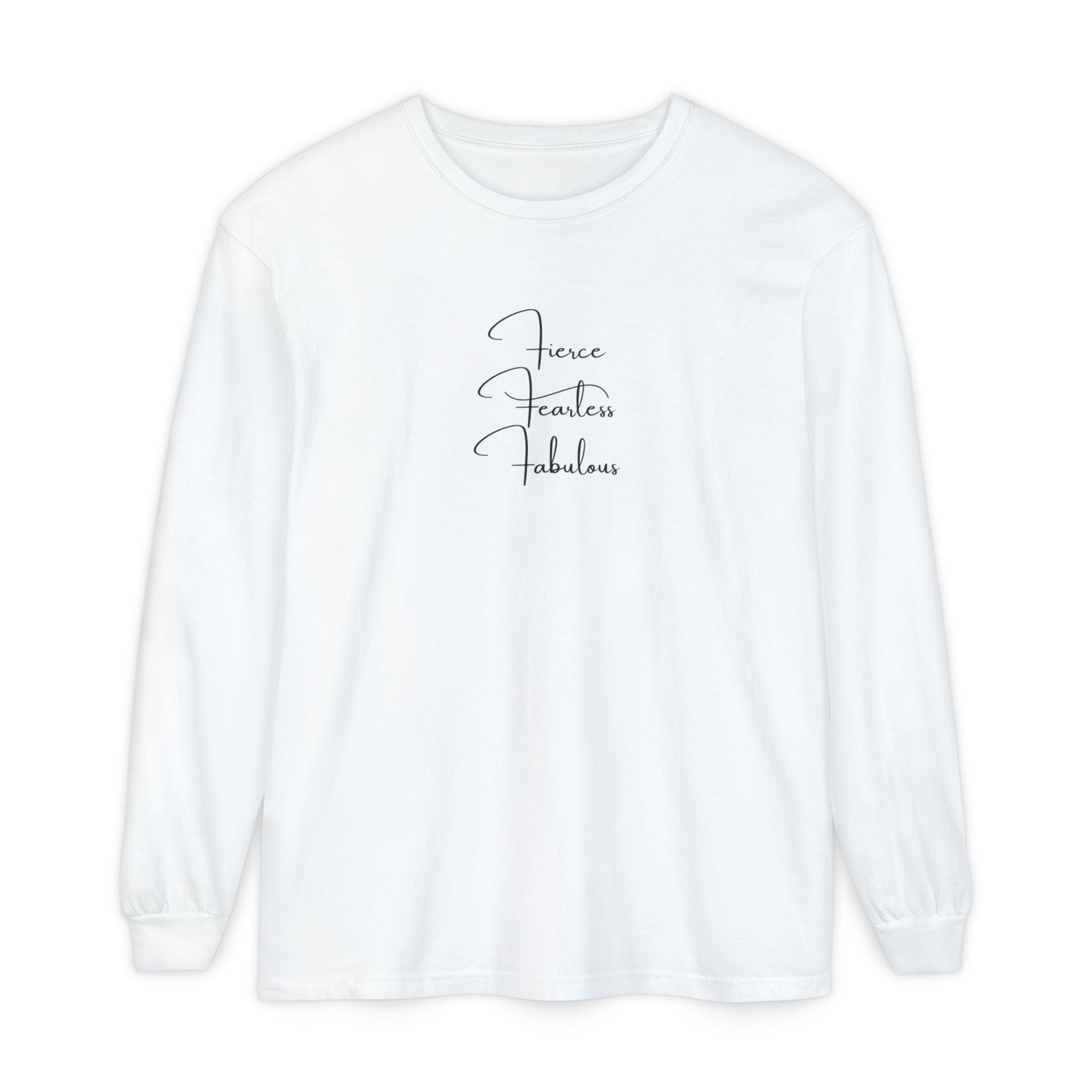 'Fierce Fearless Fabulous' Long Sleeve Tee