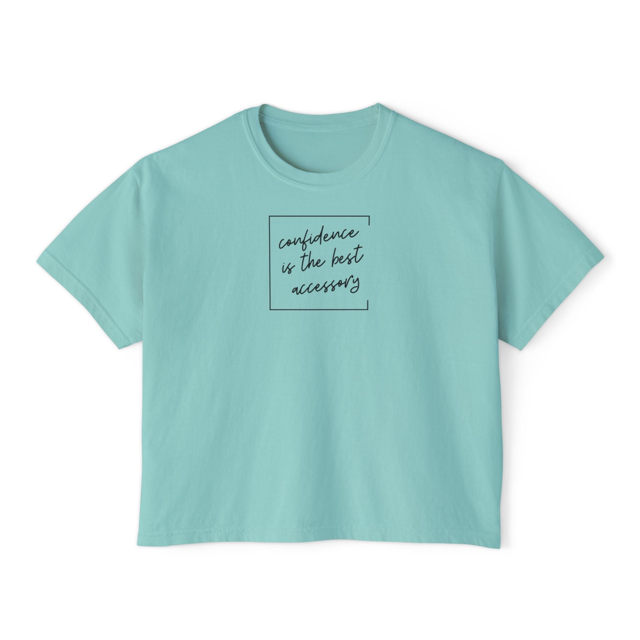 Confidence Is the Best Accessory – Women’s Boxy Tee