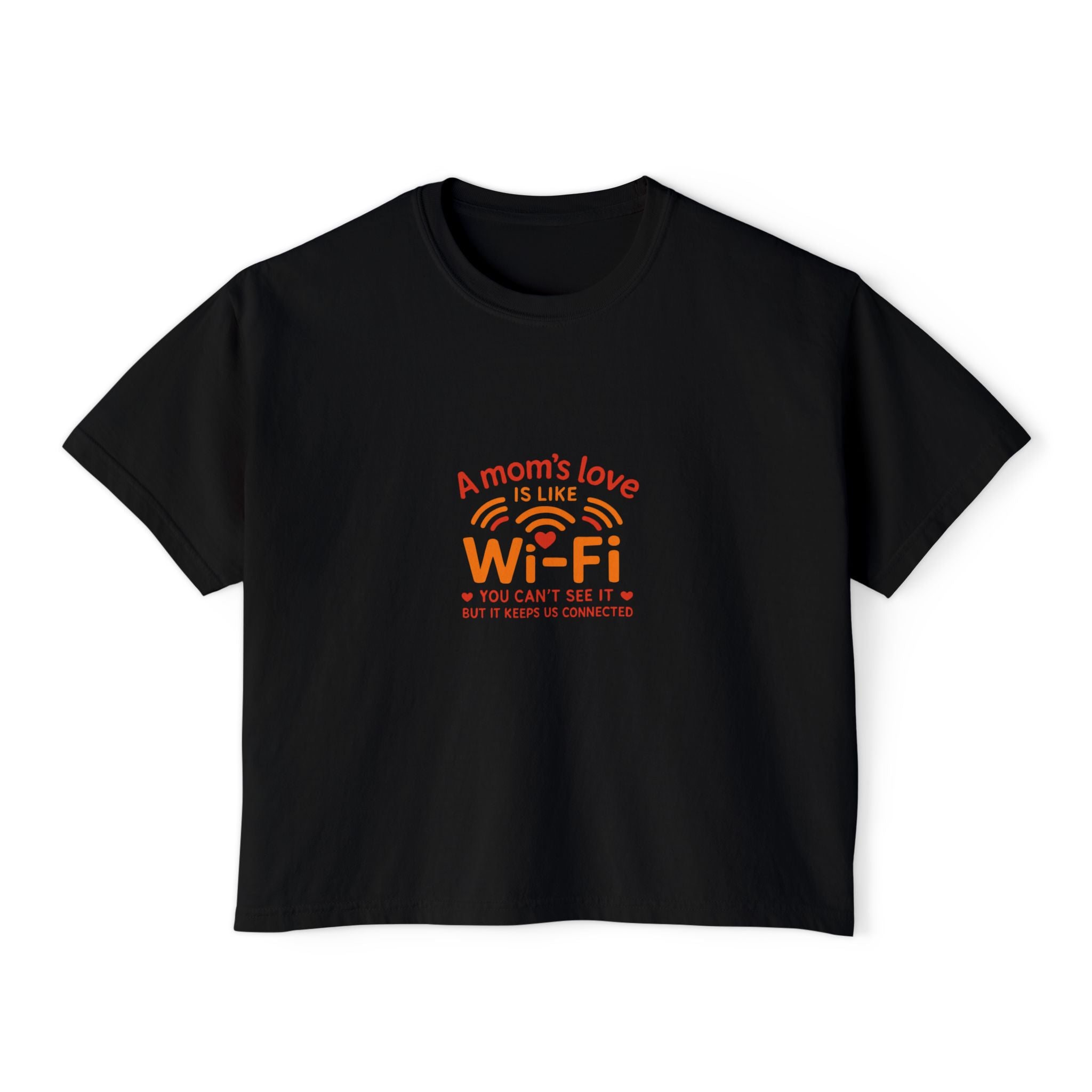 Mom's Love Wi-Fi Boxy Tee