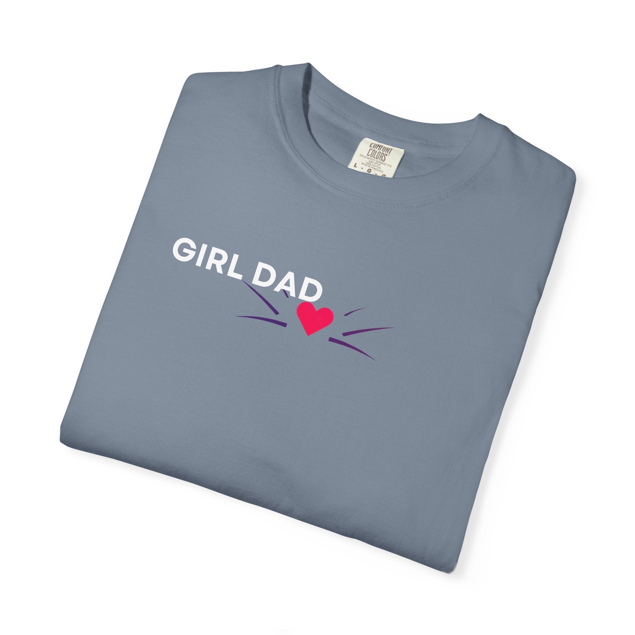 Girl Dad T-Shirt — 'Girl Dad' Heart Front & Colorful 'Original Art' Back Tee