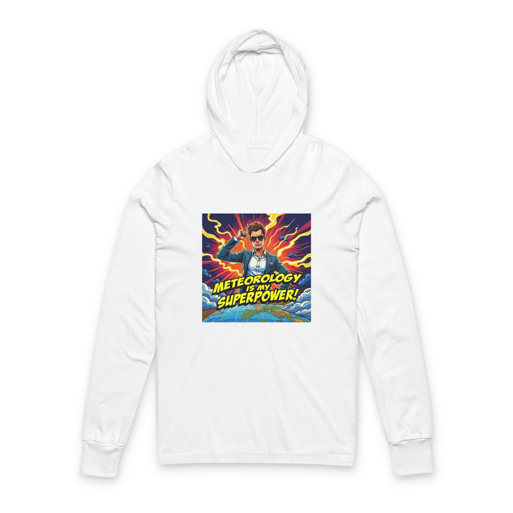 Meteorology Is My Superpower Hooded Long Sleeve Tee