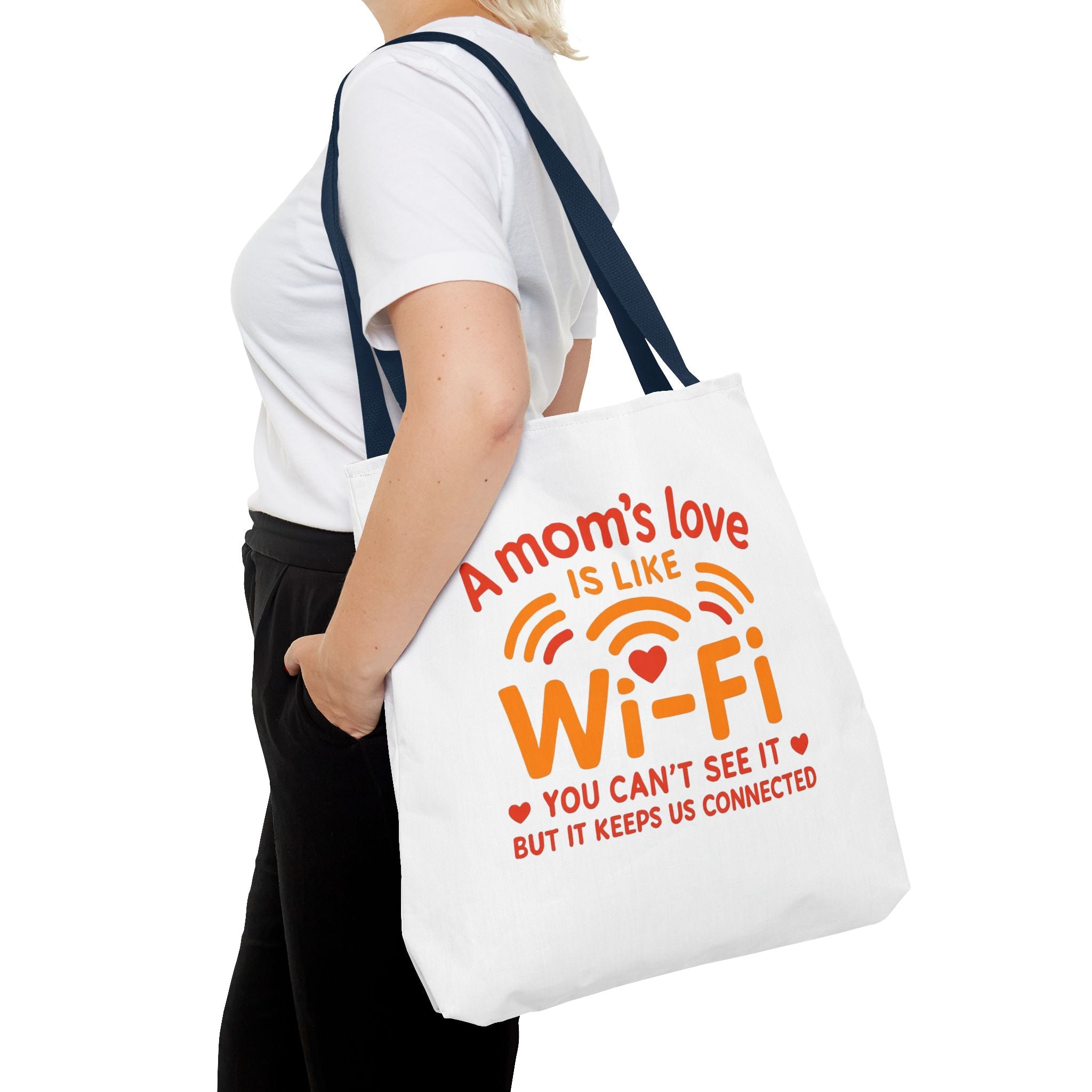 Tote Bag - "A Mom's Love Is Like Wi-Fi" Funny Mother's Day Gift Tote