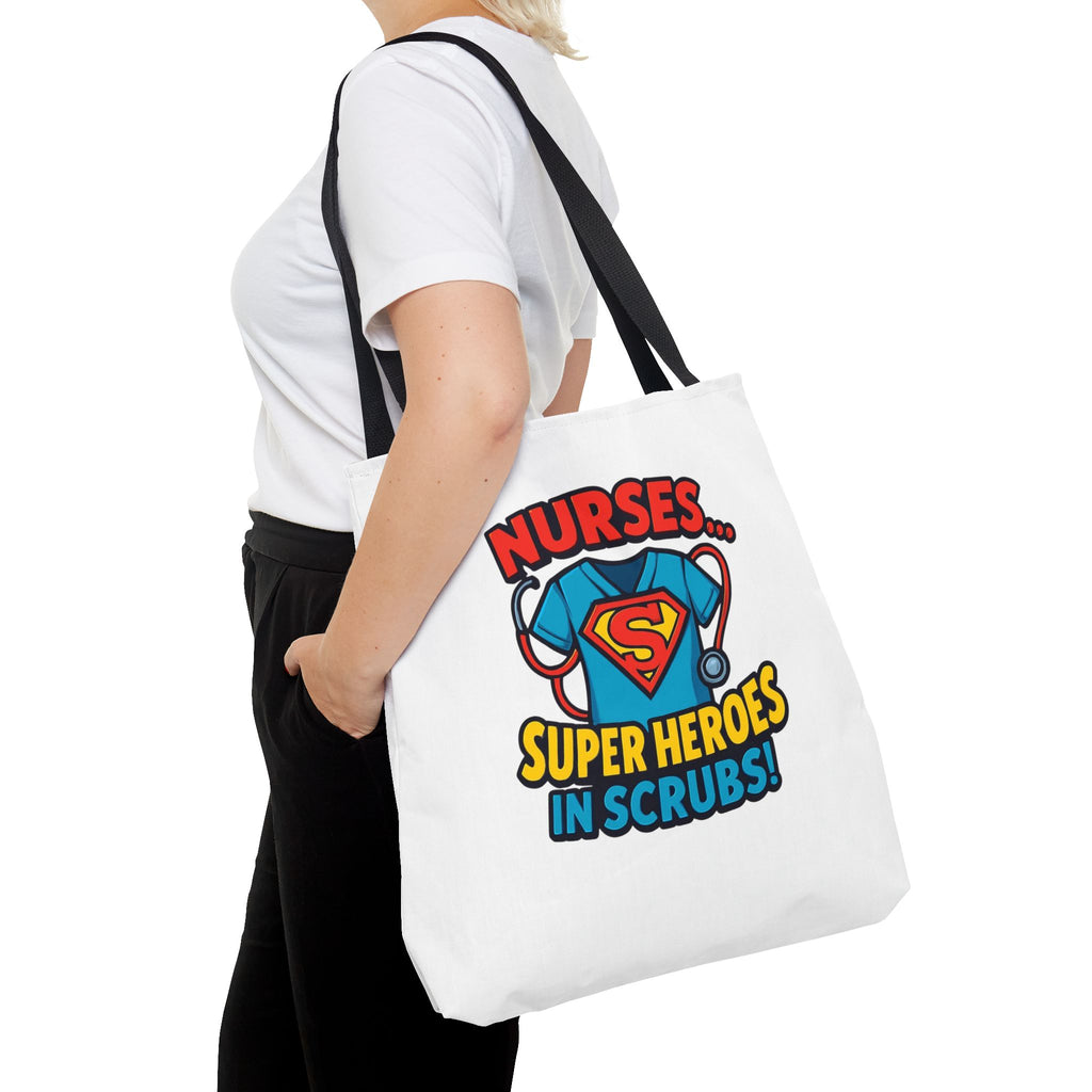 Nurse Tote Bag — "Nurses... Super Heroes in Scrubs" Gift Tote