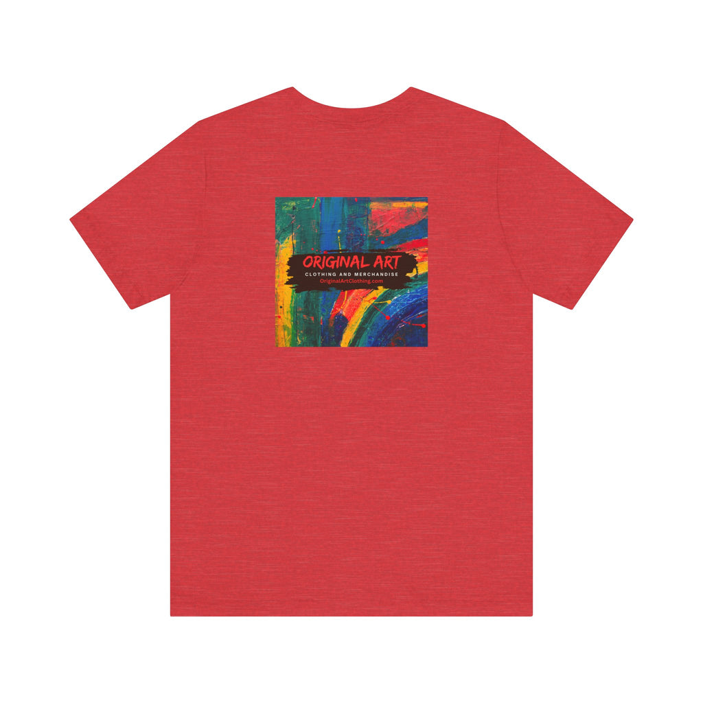 If It Sets Your Heart On Fire! Unisex Tee, Inspirational Gift, Casual Wear, Valentine's Day, Art Lover Shirt, Everyday Comfort