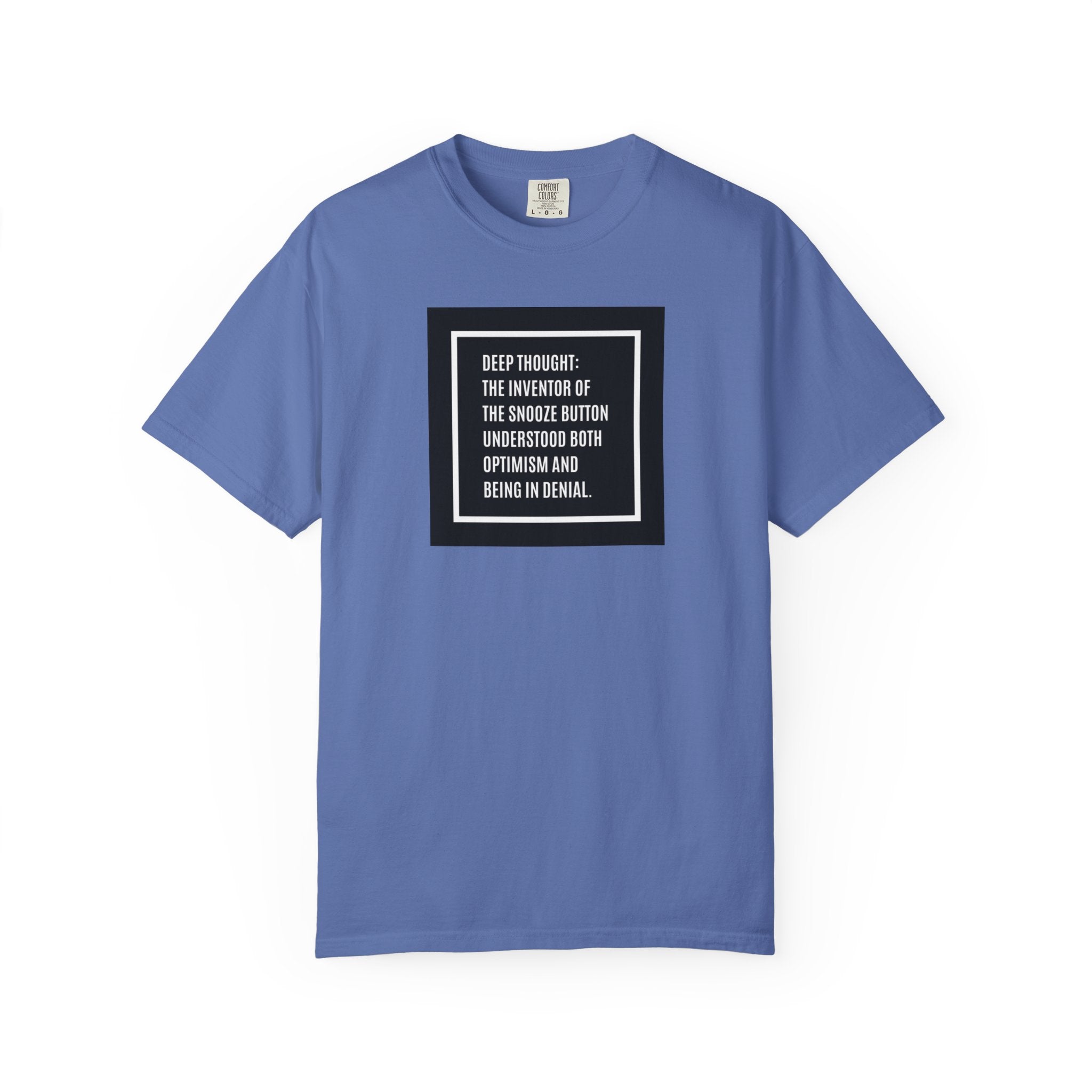 'Deep Thought' Snooze Button Quote Graphic Tee