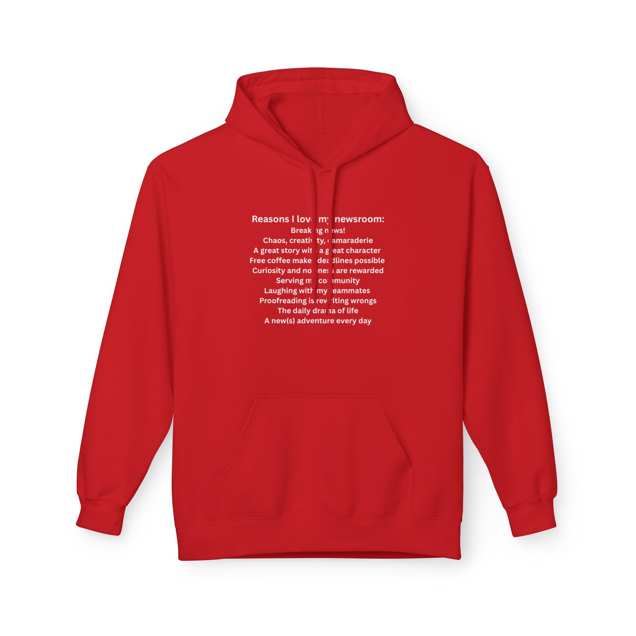 "Reasons I Love My Newsroom" Hoodie