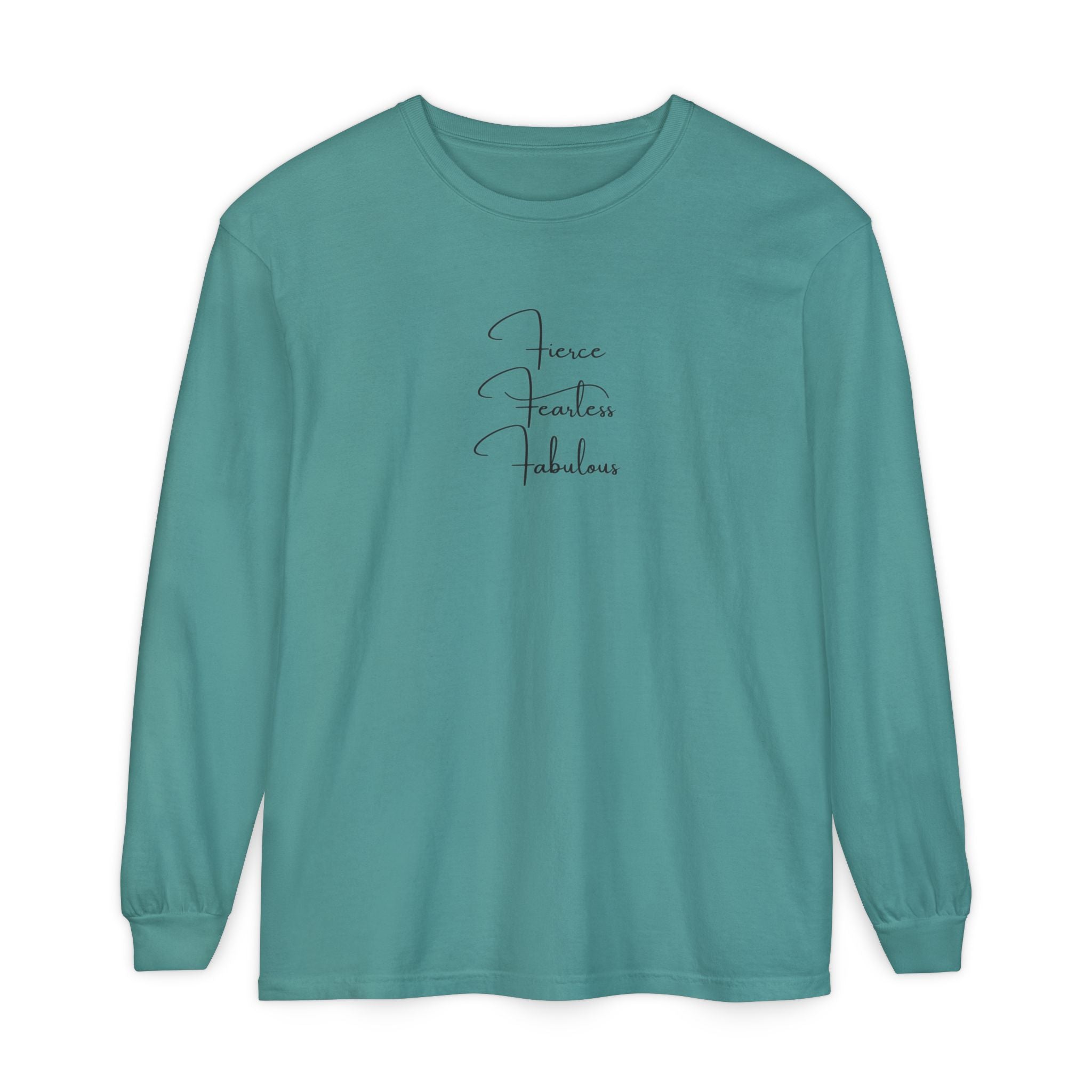 'Fierce Fearless Fabulous' Long Sleeve Tee
