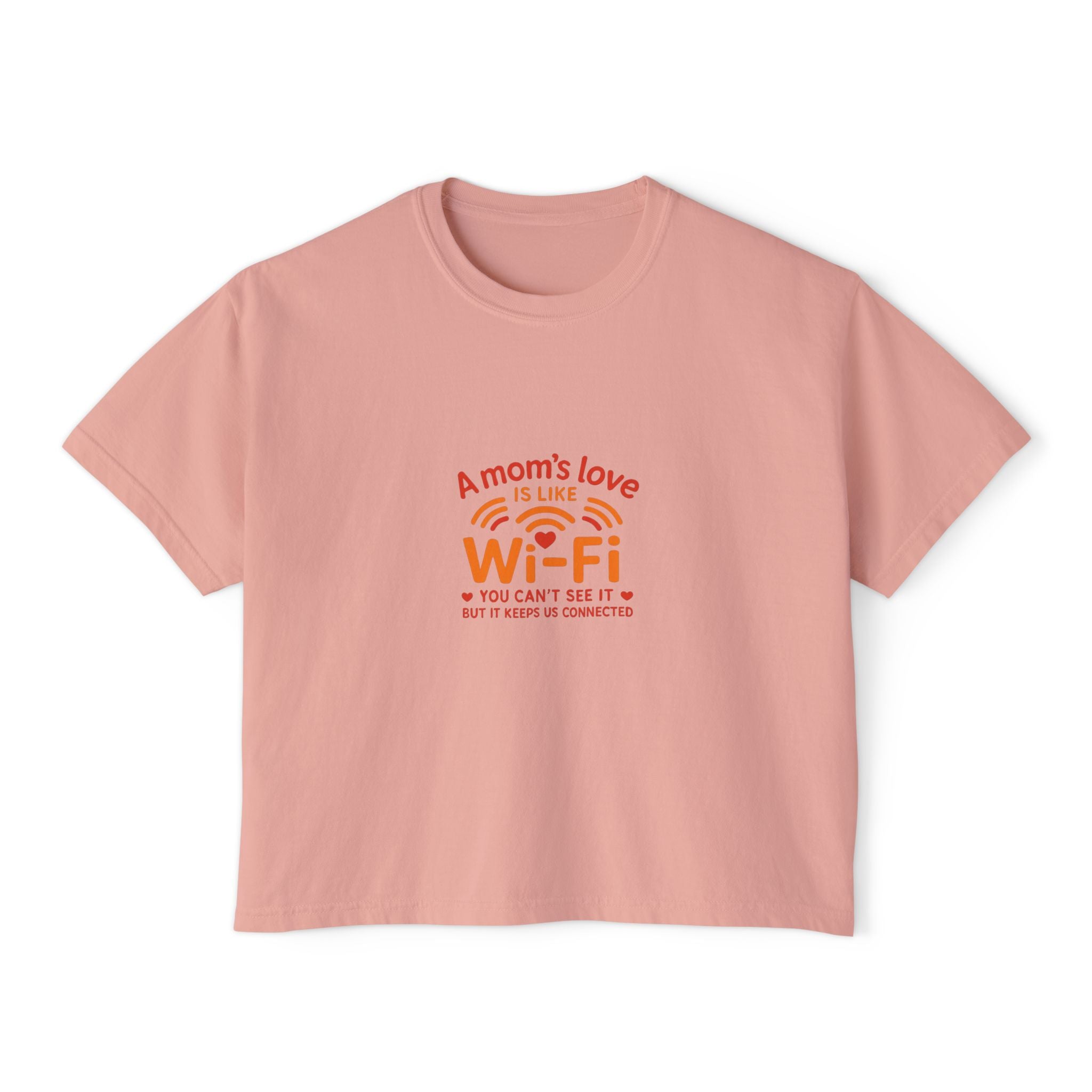Mom's Love Wi-Fi Boxy Tee
