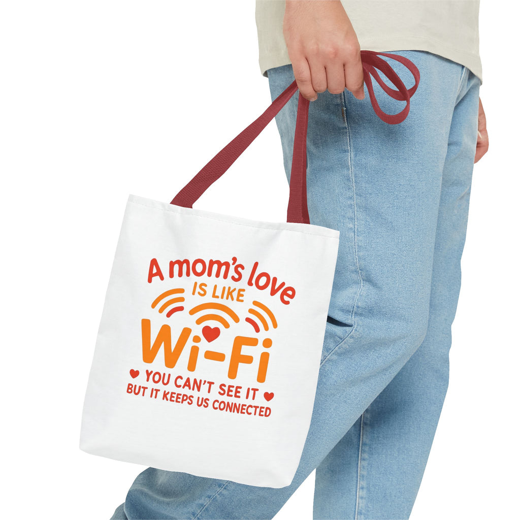 Tote Bag - "A Mom's Love Is Like Wi-Fi" Funny Mother's Day Gift Tote