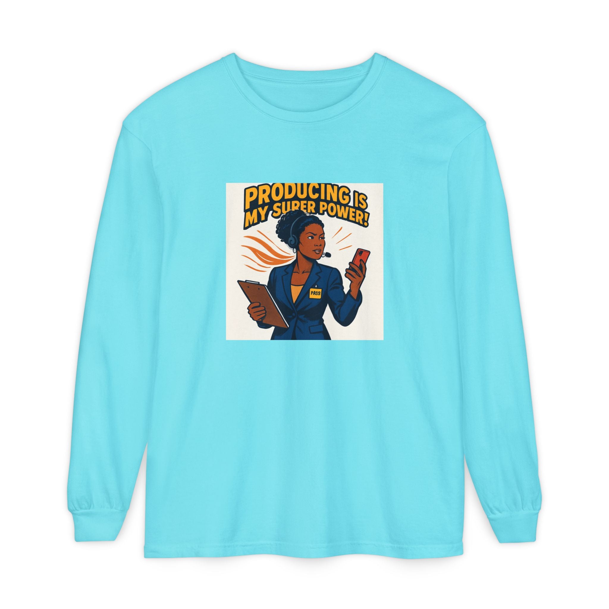 News Producer Power Long Sleeve Tee — "Producing Is My Superpower" Graphic