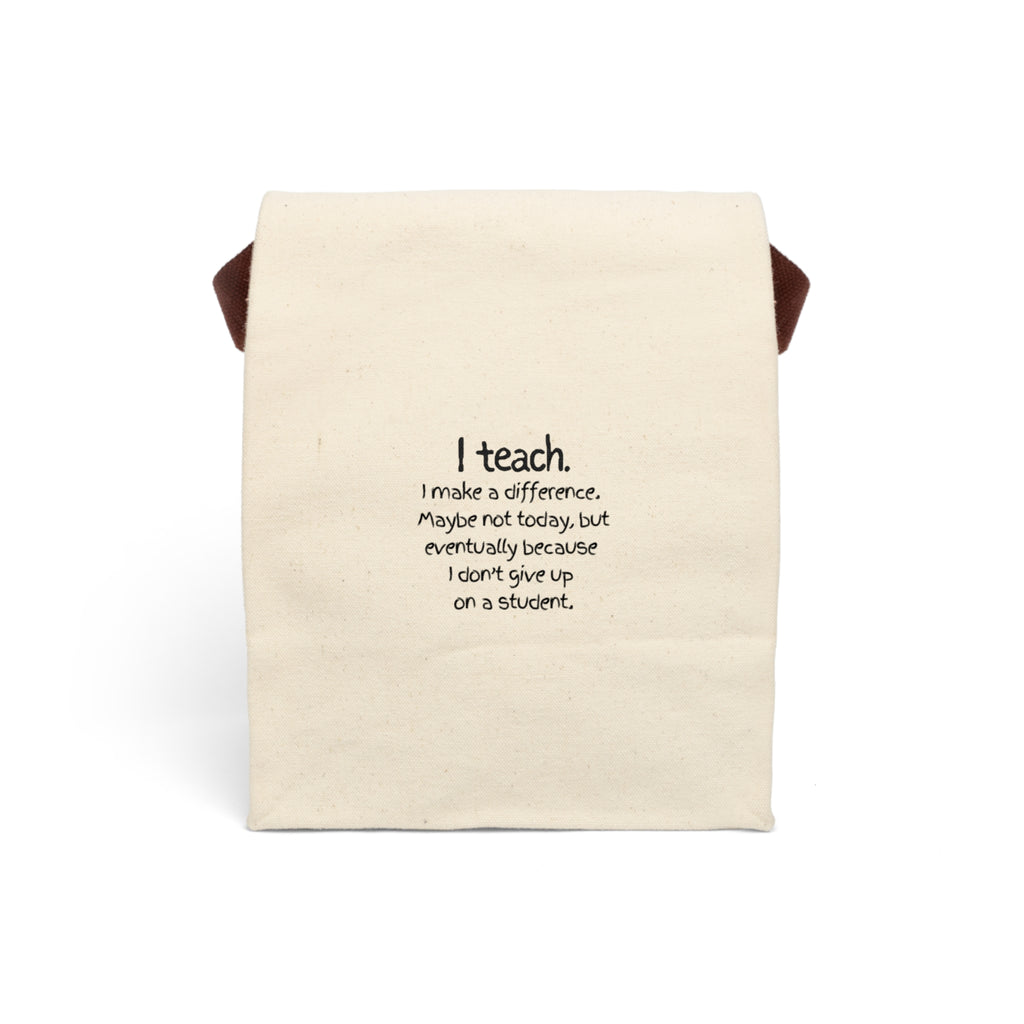Teacher Canvas Lunch Bag — “I teach. I make a difference.” Insulated Strap Tote