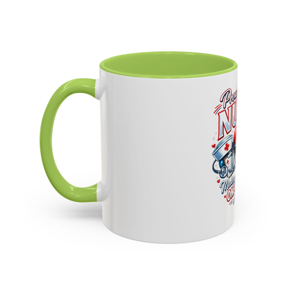 Proud to Be a Nurse Accent Coffee Mug — "Making a Difference One Patient at a Time" (11/15oz)